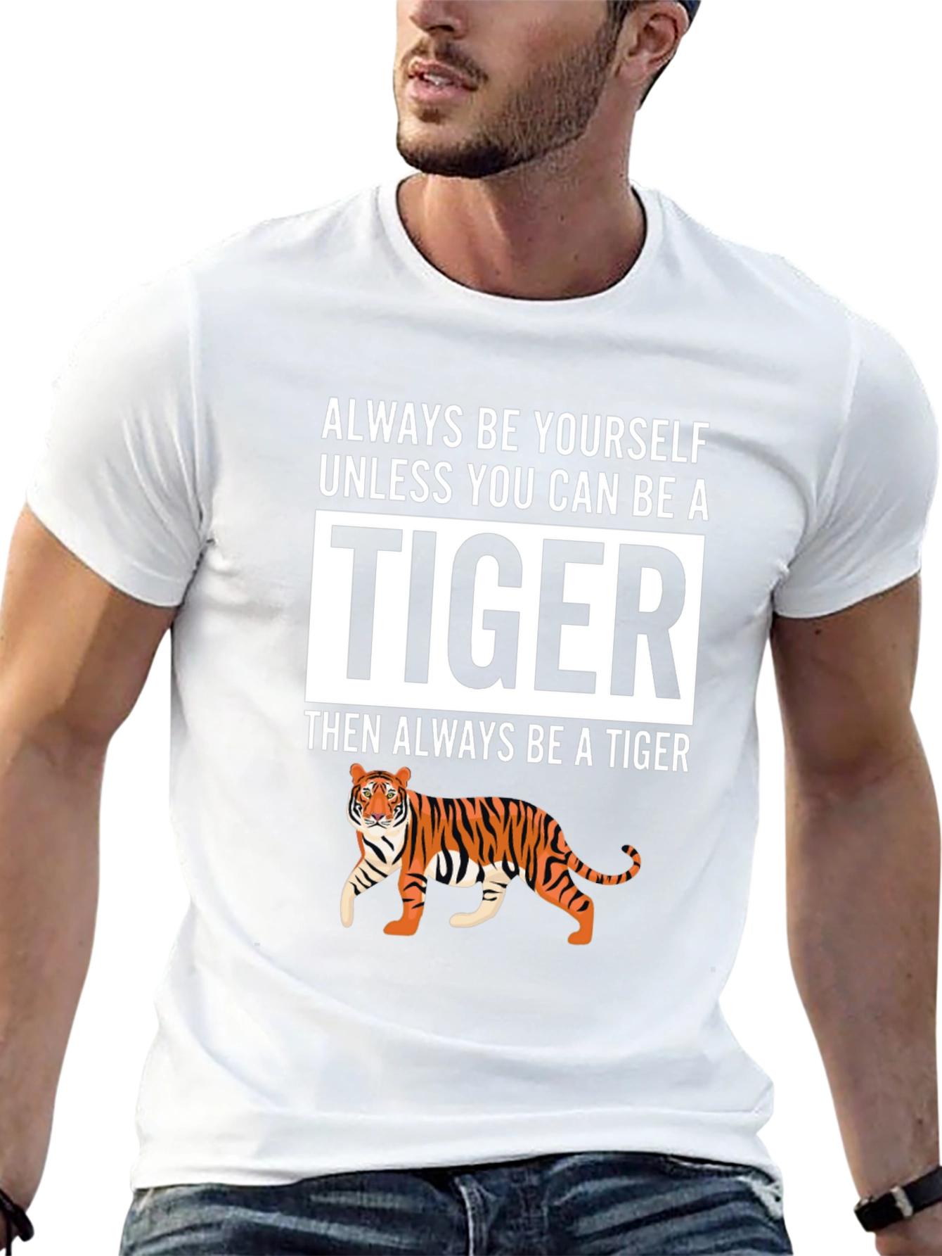 Be a Tiger Graphic T-Shirt