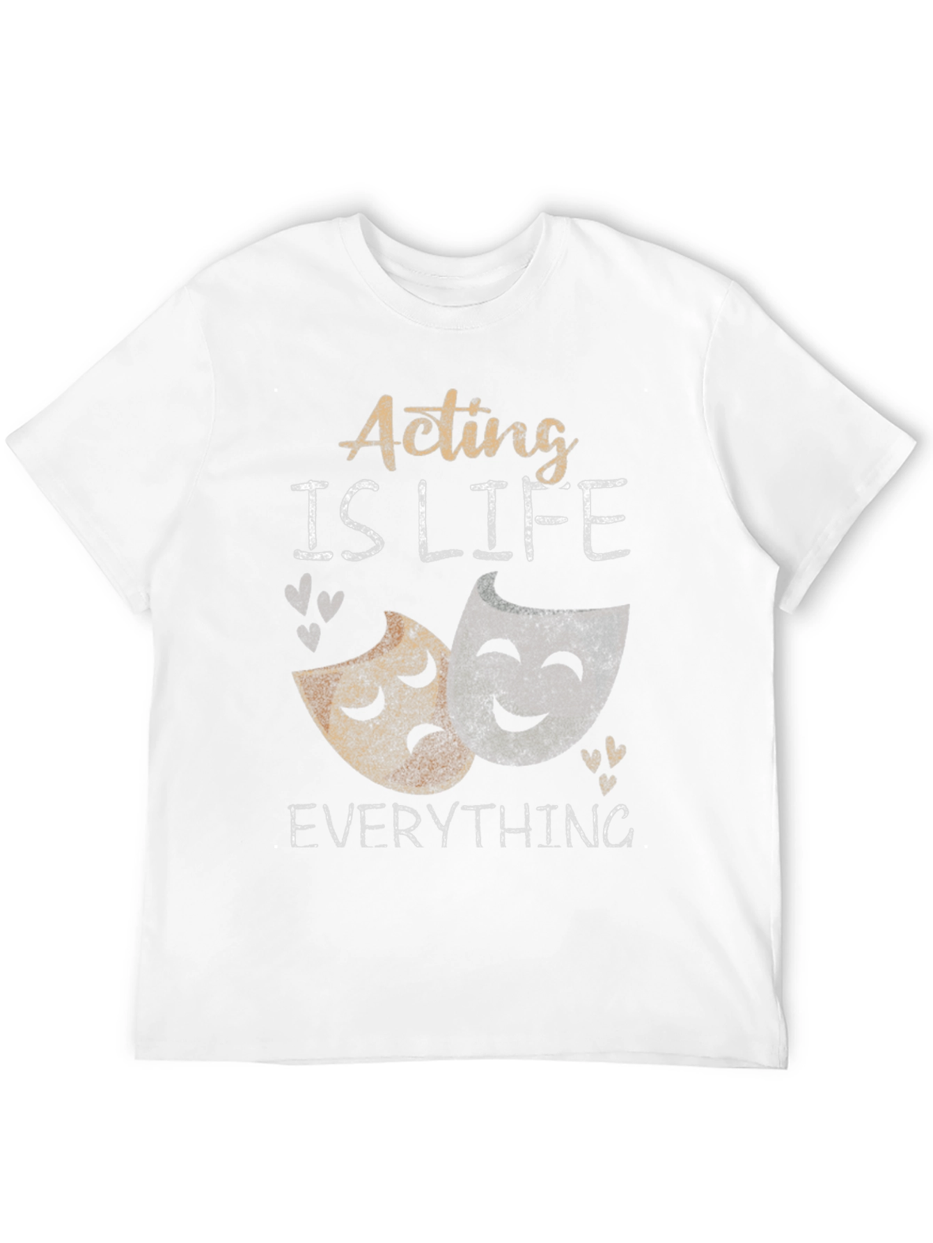 Acting is Life T-Shirt: Drama Masks Theater Shirt