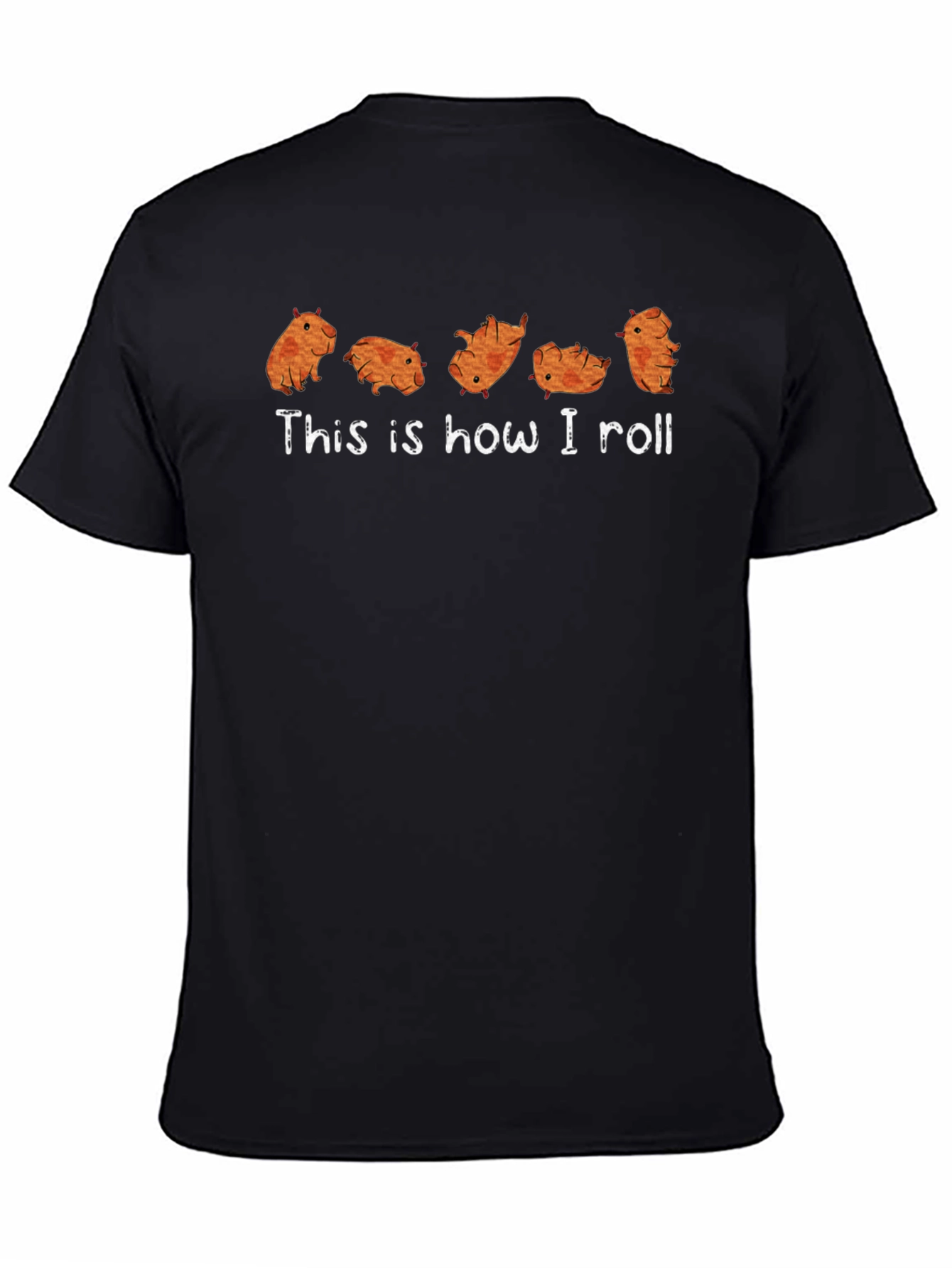 Funny Capybara This is How I Roll Graphic T-Shirt