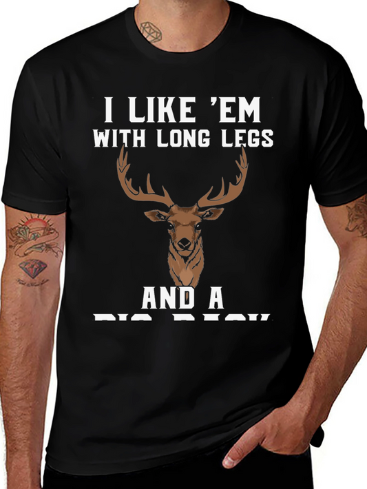 I Like Em Long Legs Deer Graphic Tee