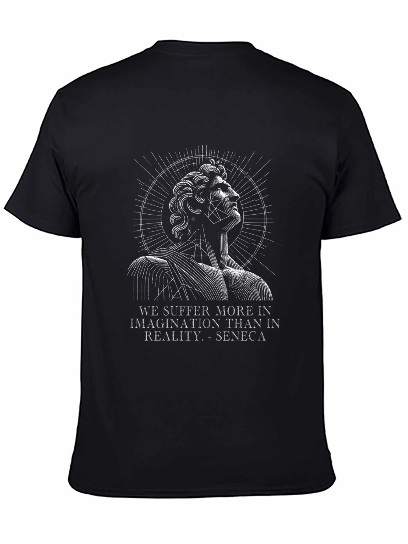 Seneca Quote T-Shirt - Imagination vs. Reality
