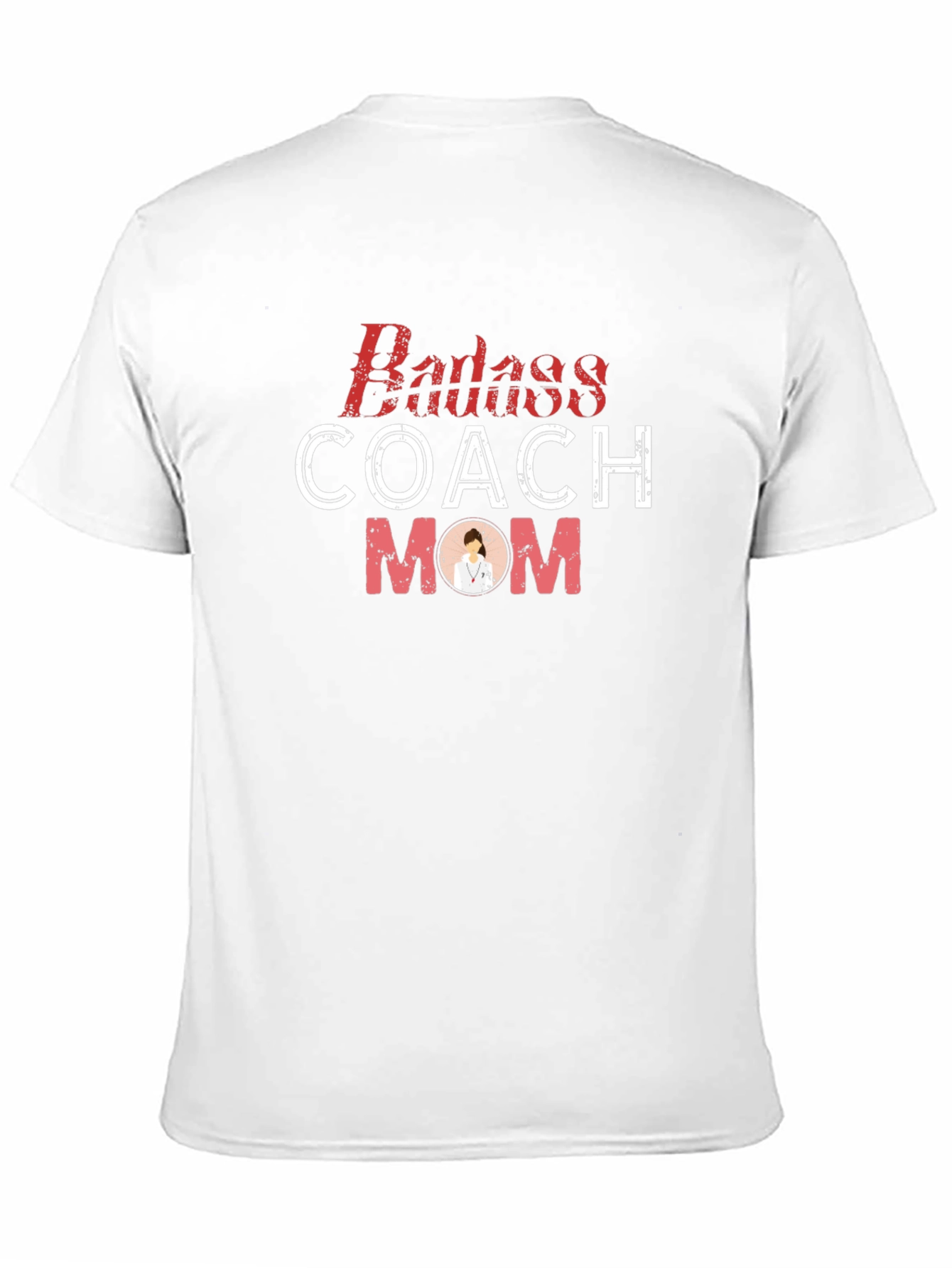 Badass Coach Mom T-Shirt - Unique Design