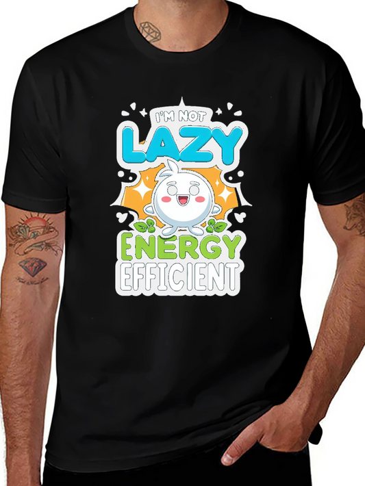 Funny Energy Efficient Graphic Tee