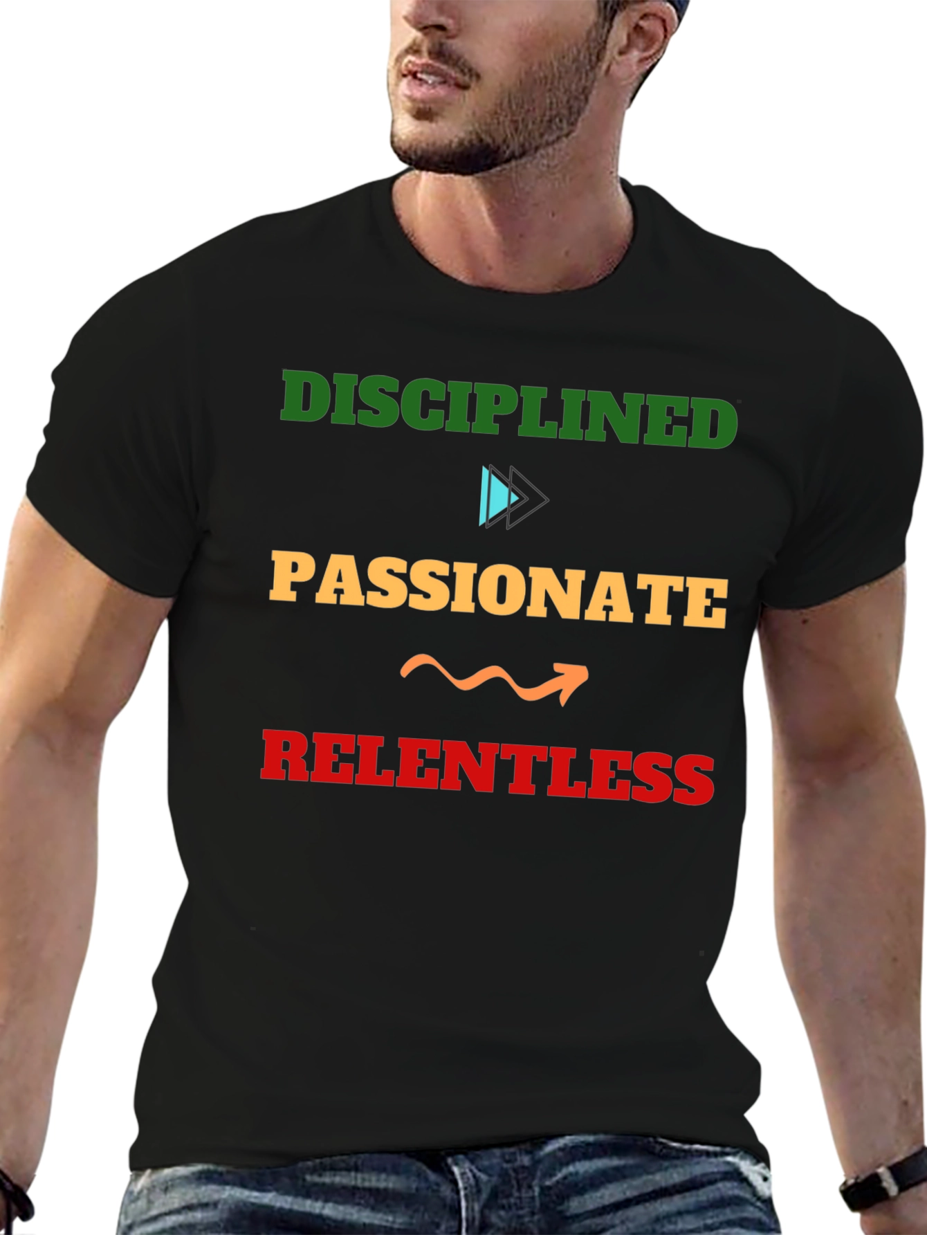 Disciplined Passionate Relentless Graphic Tee