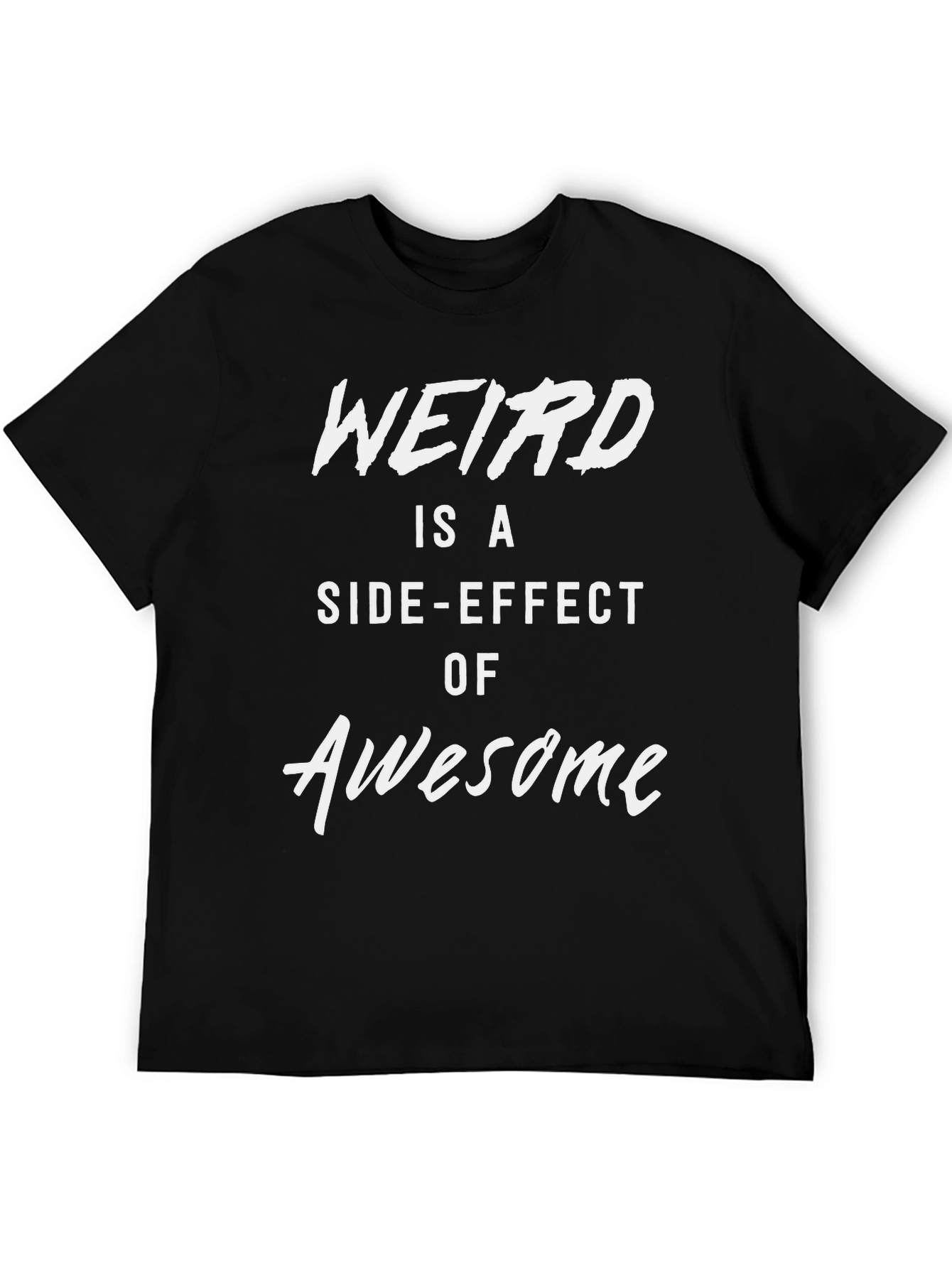 Weird is Awesome Graphic Tee