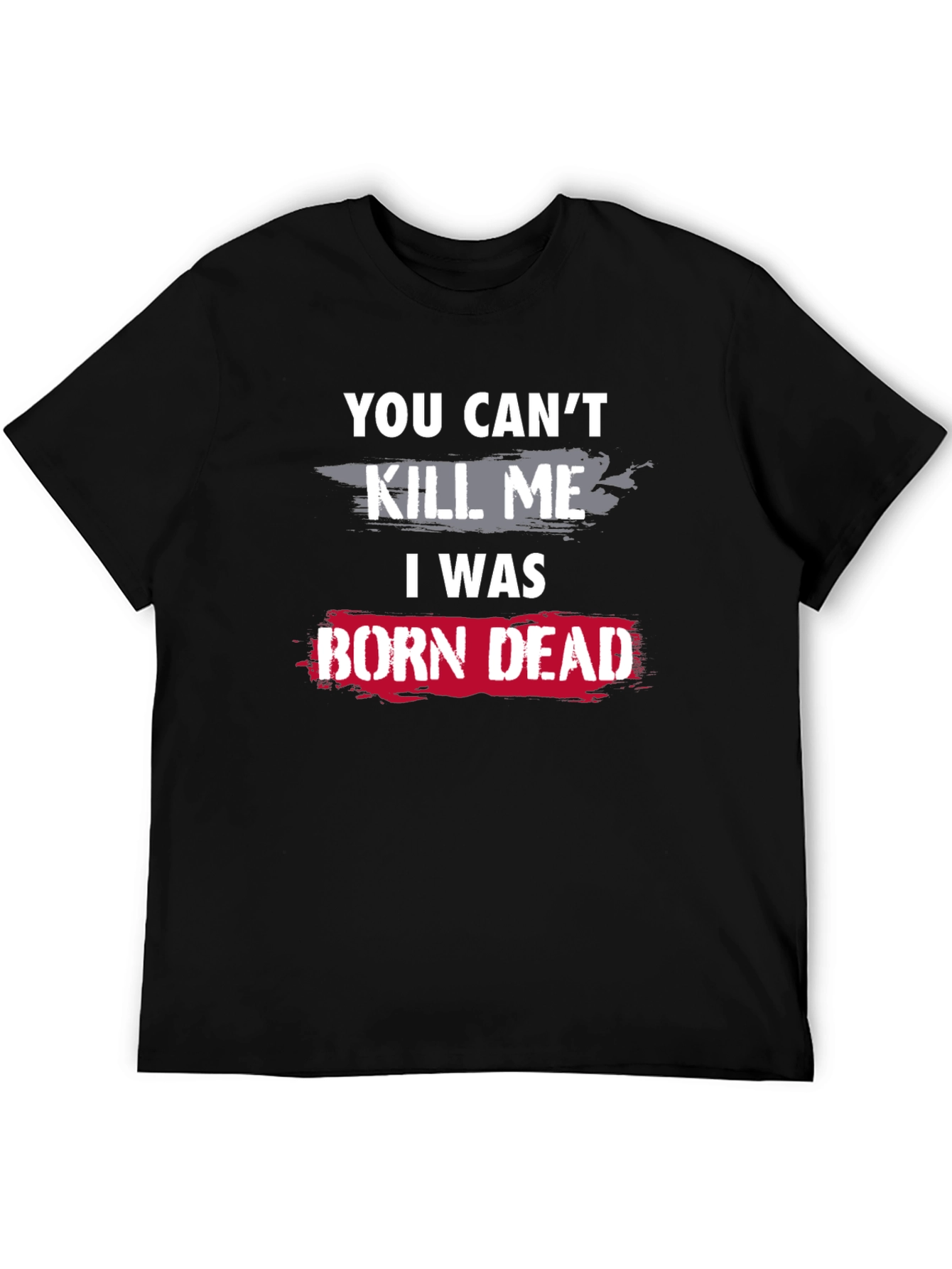 Born Dead Graphic T-Shirt