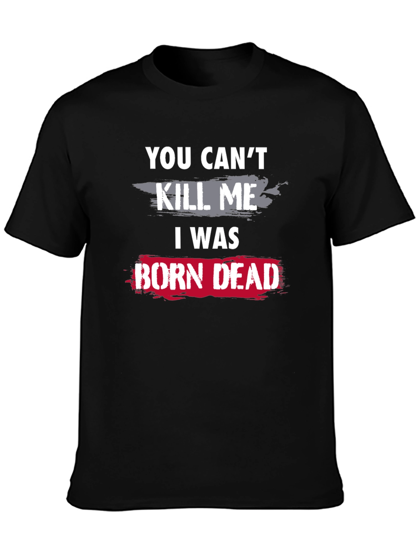 Born Dead Graphic T-Shirt