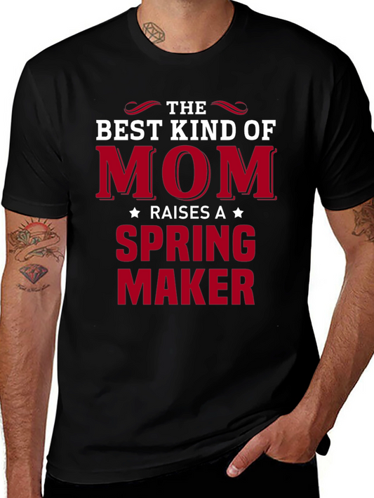 Best Kind of Mom - Spring Maker T-Shirt