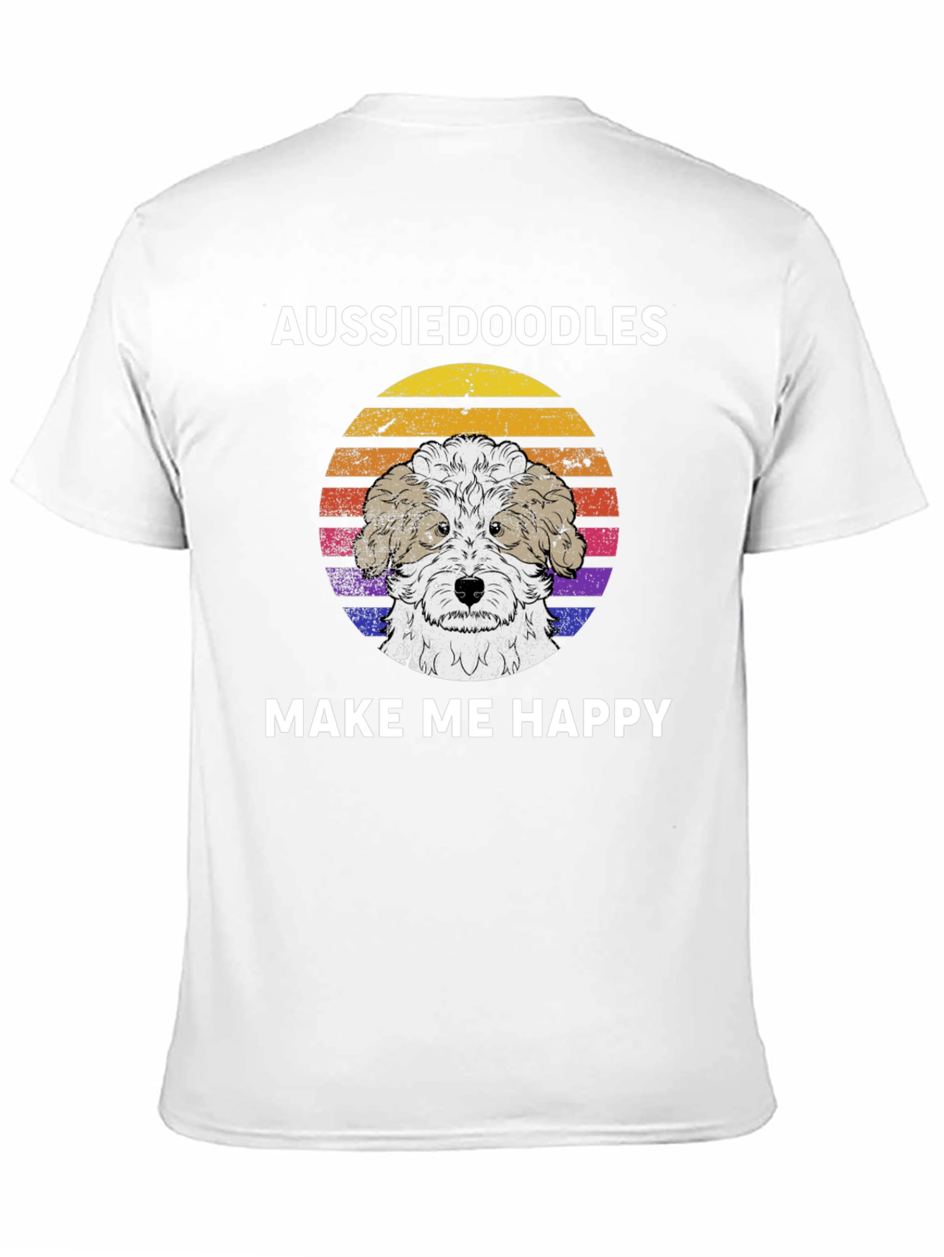 Aussiedoodles Make Me Happy Graphic T-Shirt