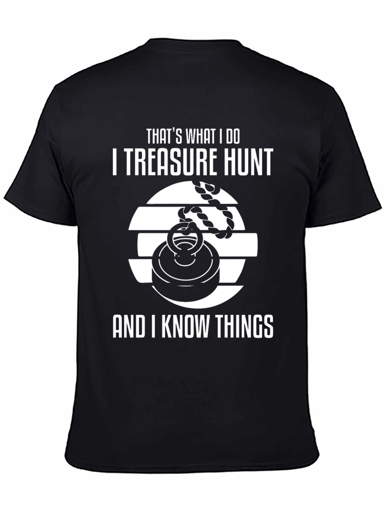 Treasure Hunt T-Shirt - I Know Things