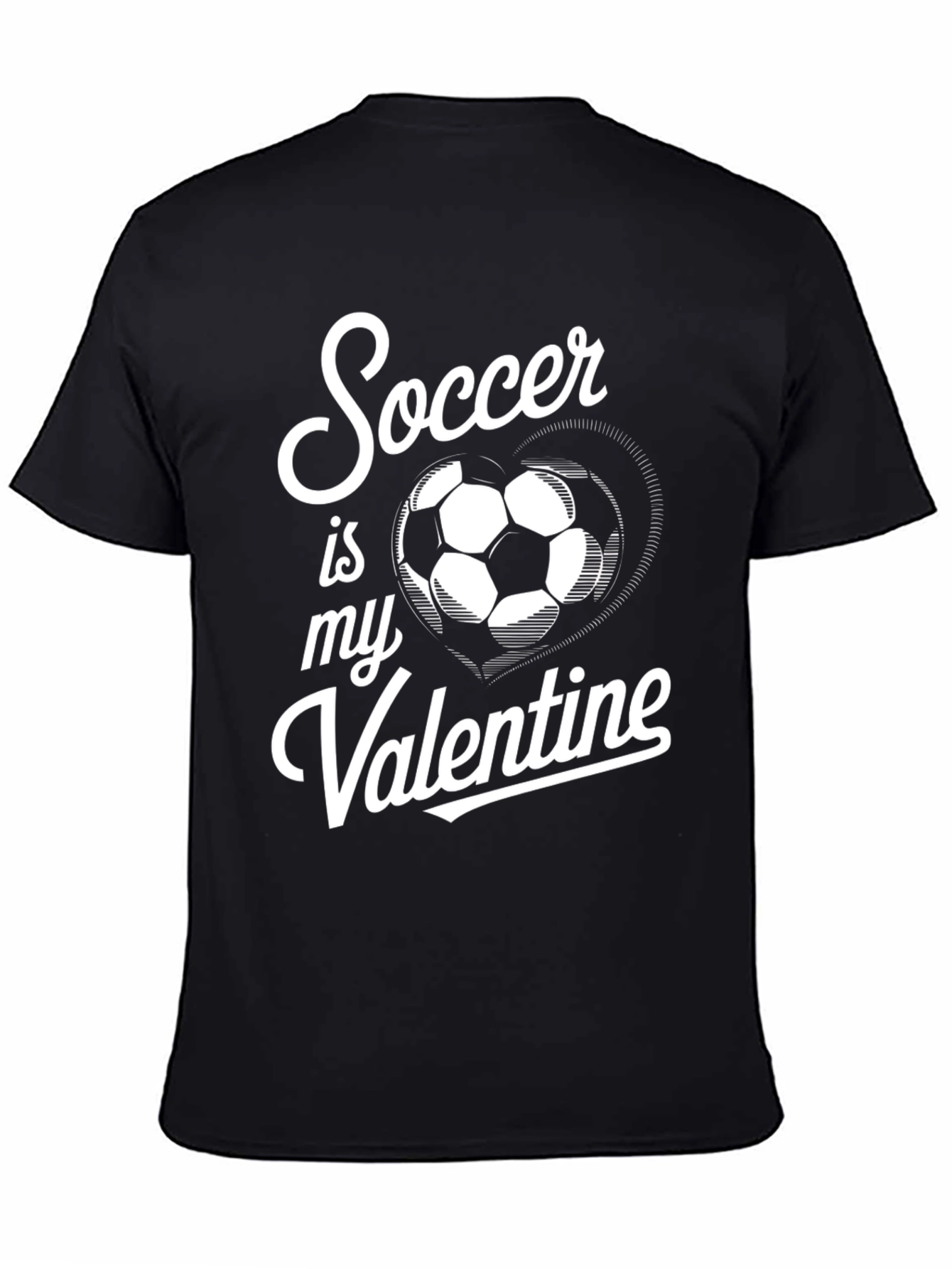 Soccer is My Valentine T-Shirt
