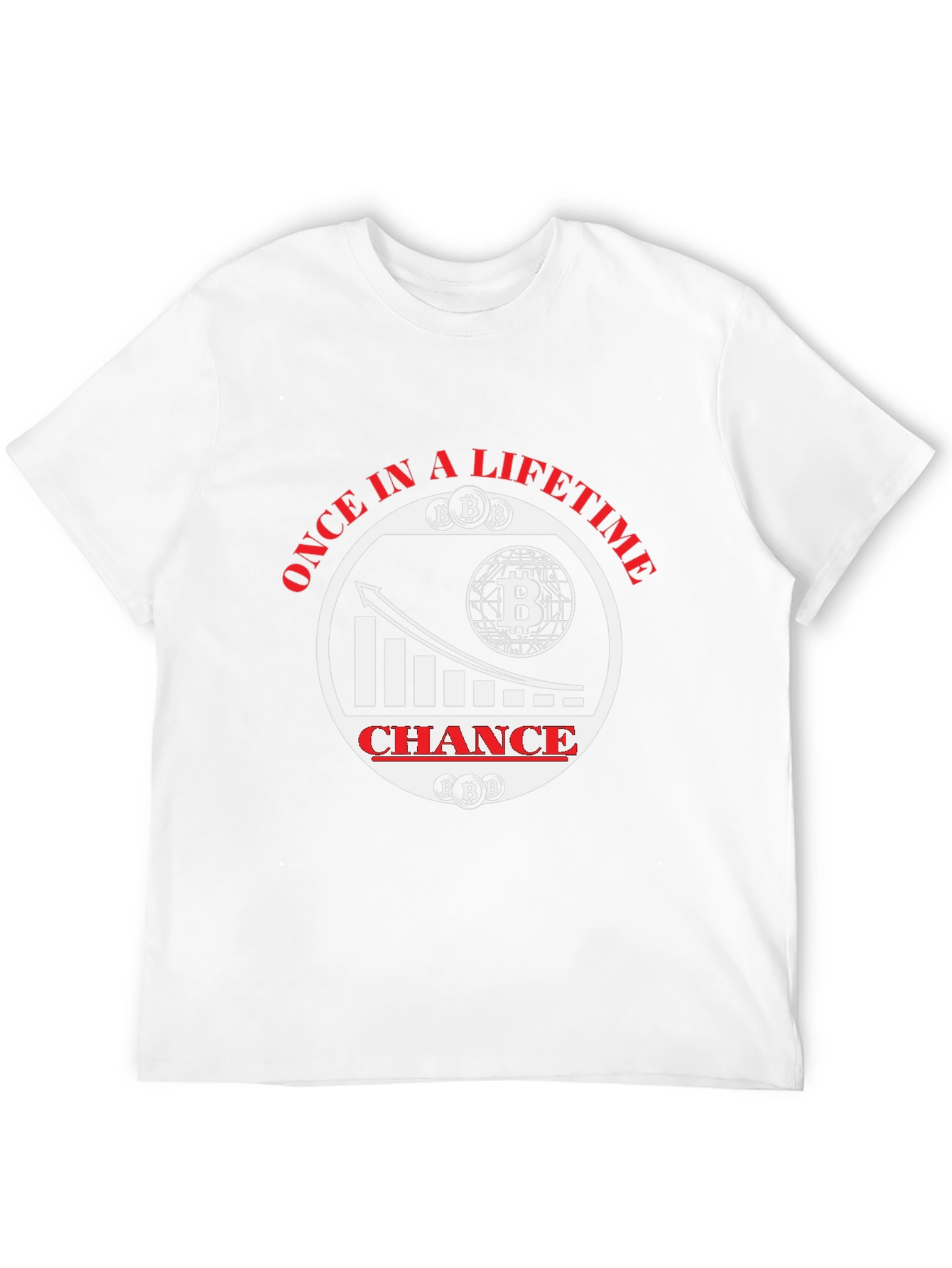 Bitcoin Once in a Lifetime T-Shirt - Crypto Fashion