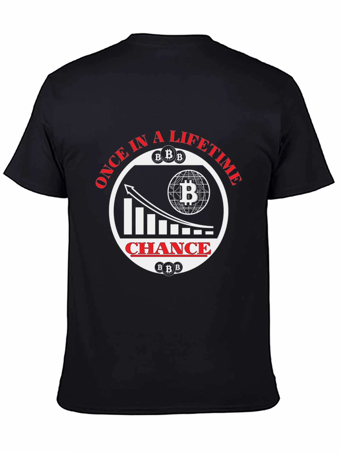 Bitcoin Once in a Lifetime T-Shirt - Crypto Fashion