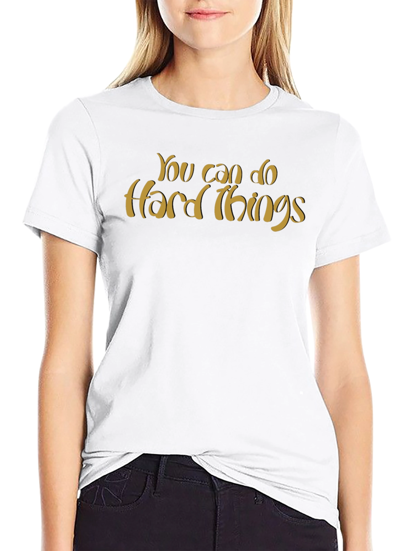 Motivational T-Shirt: You Can Do Hard Things - Black