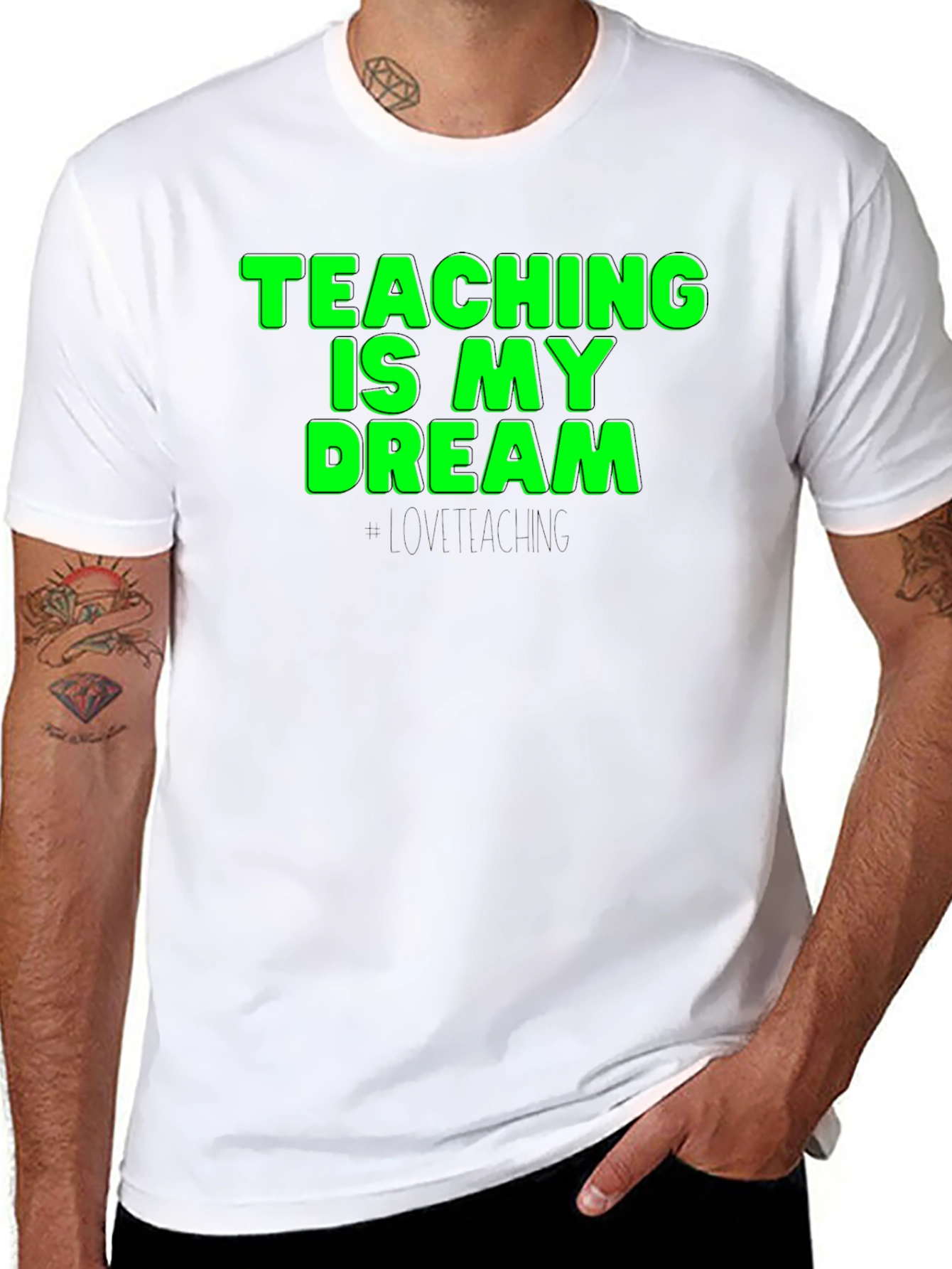 Teaching is My Dream T-Shirt