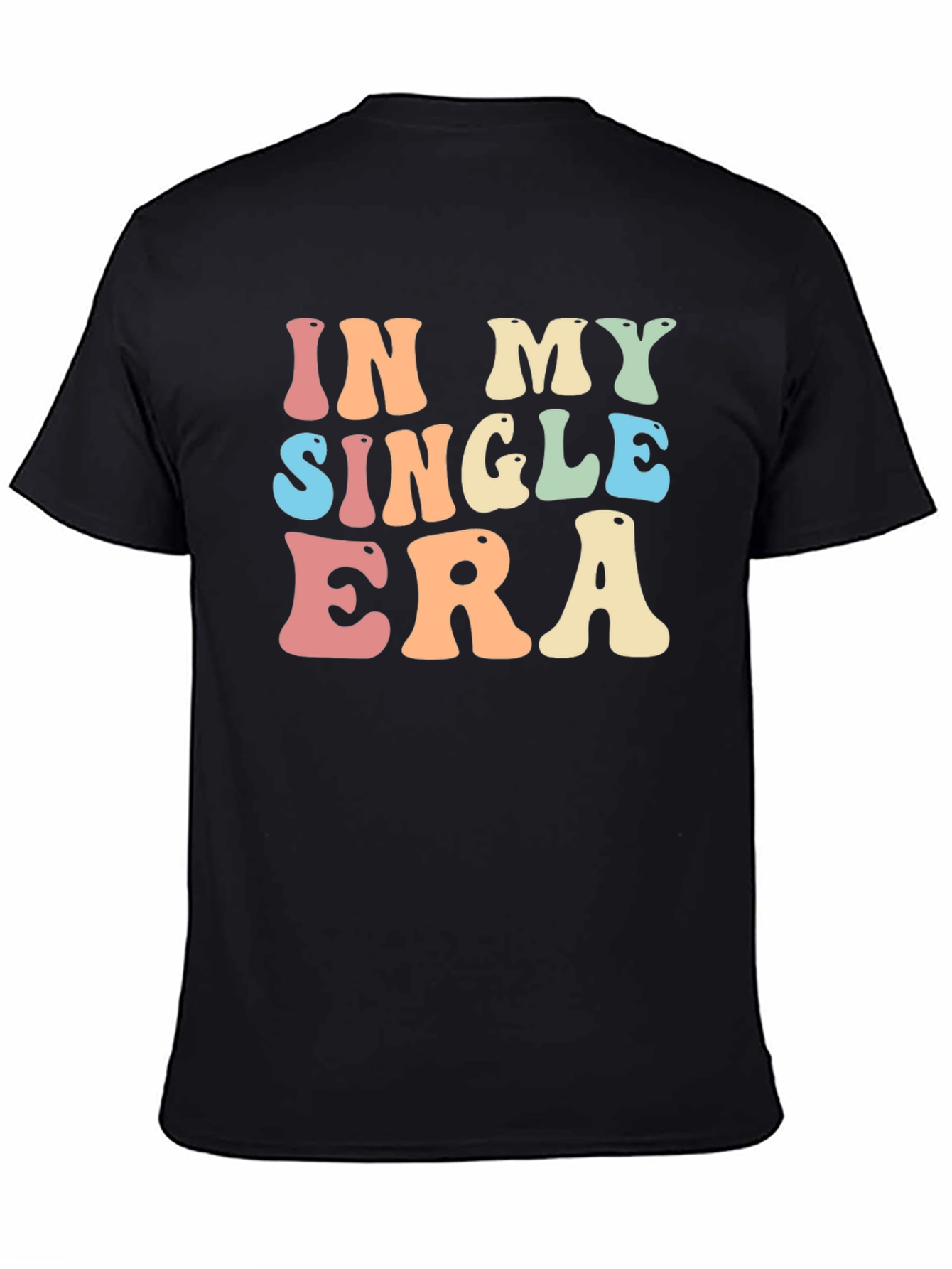 In My Single Era Black Tee