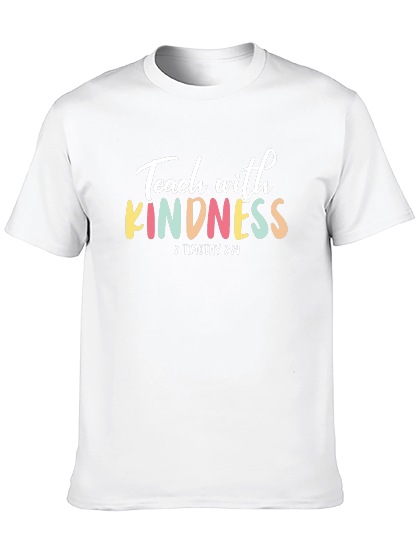Teach with Kindness T-Shirt 2 Timothy 2:24 Black Crewneck