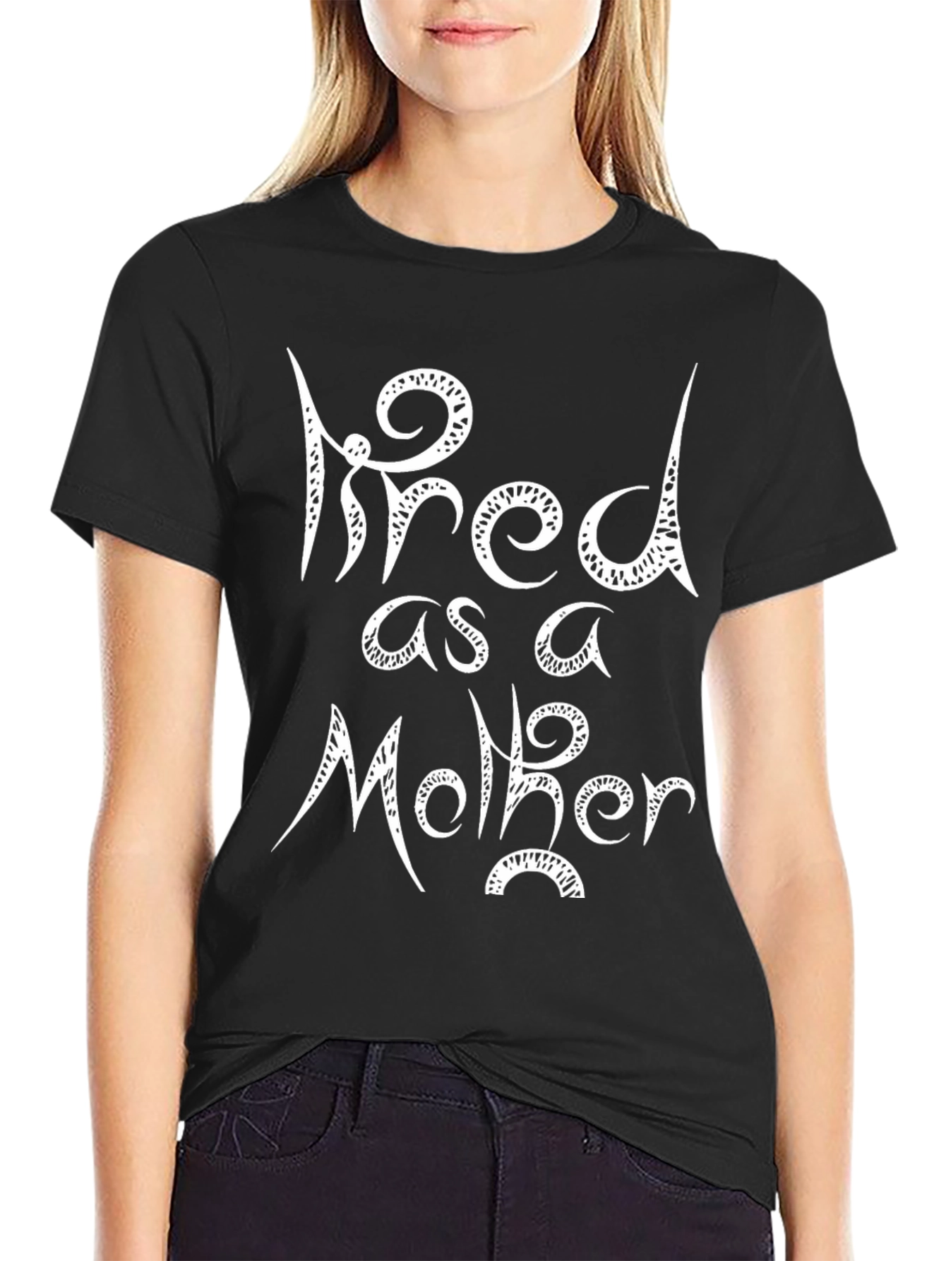 Tired as a Mother Graphic Tee