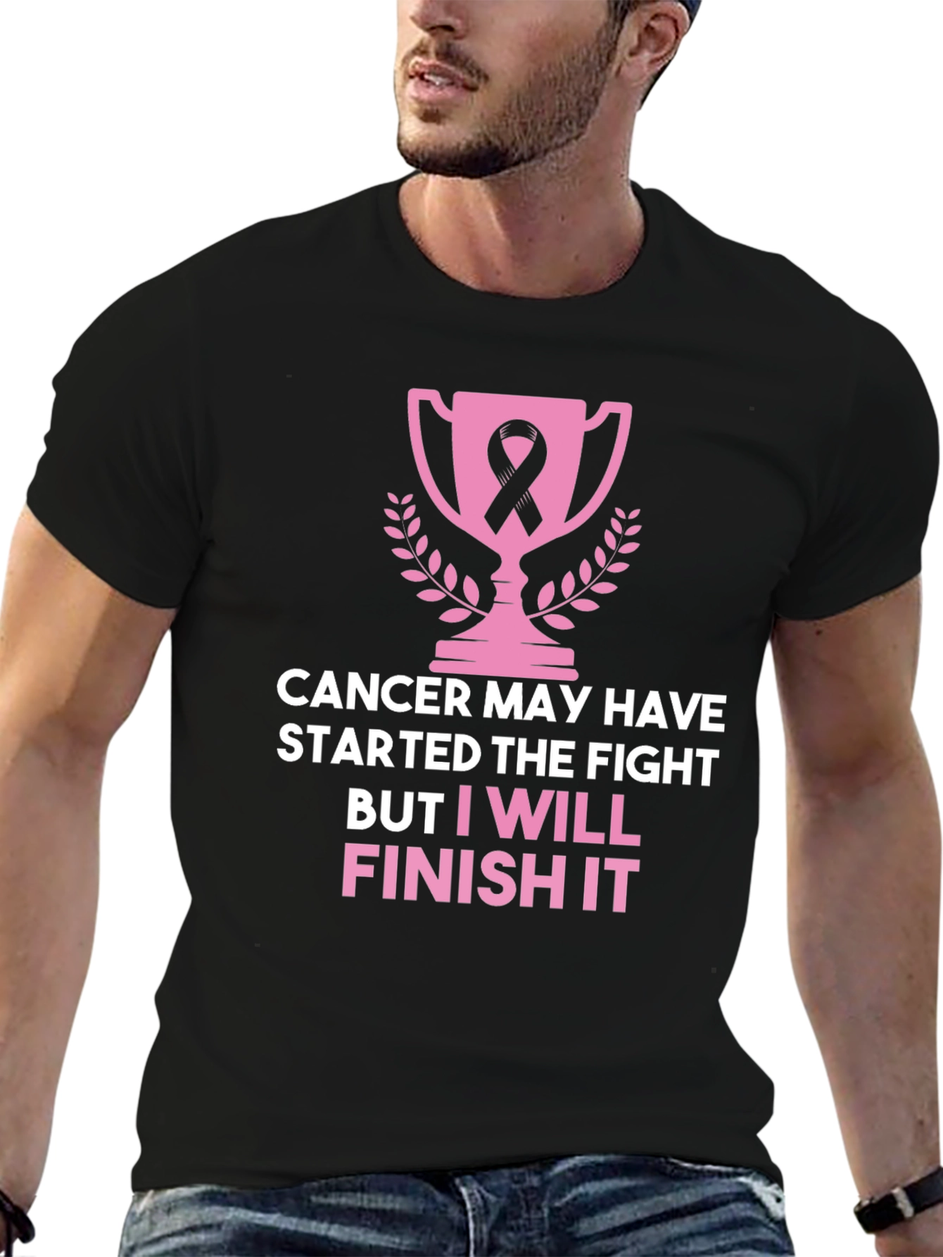 Cancer Awareness T-Shirt: I Will Finish It!