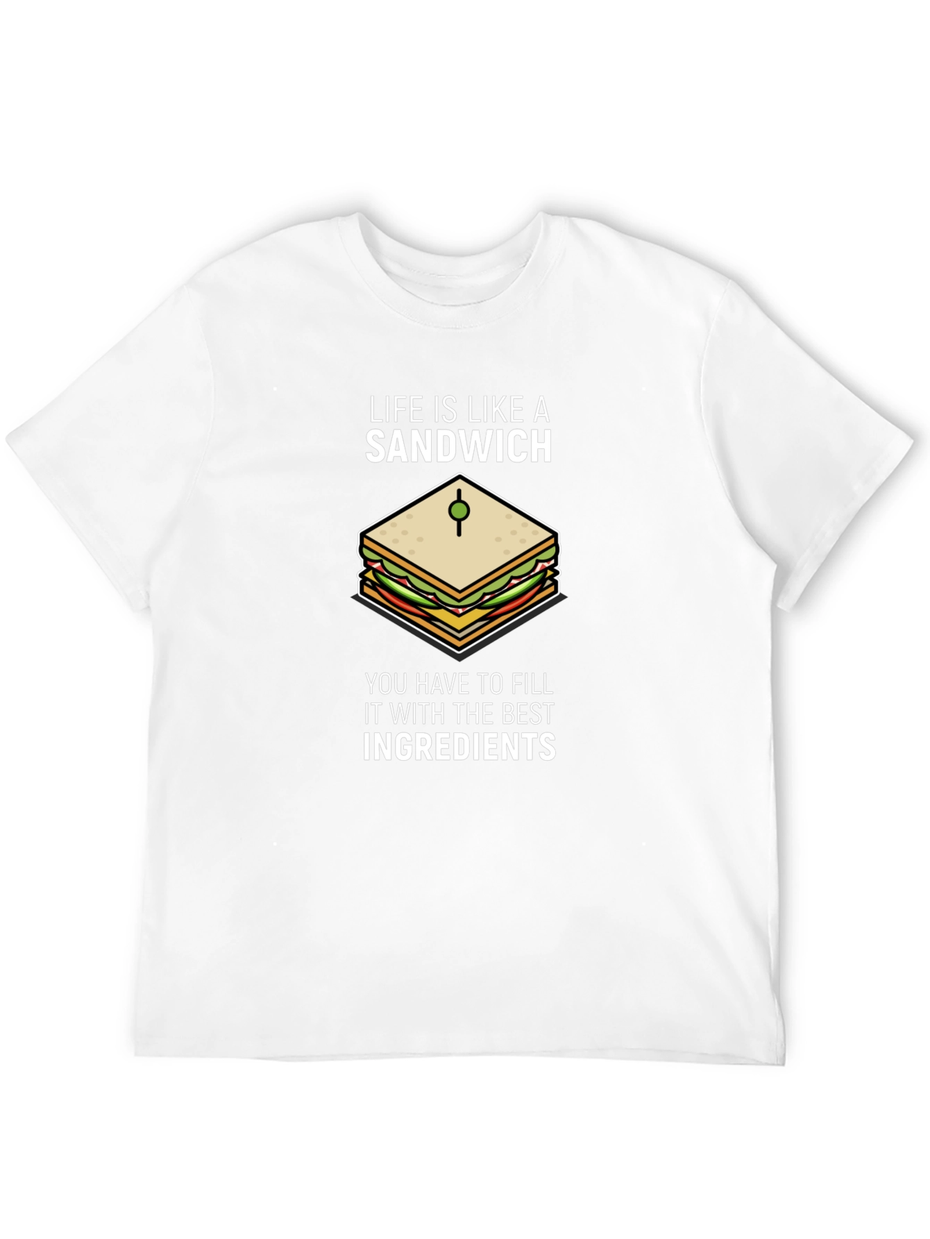 Life is Like a Sandwich Black T-Shirt