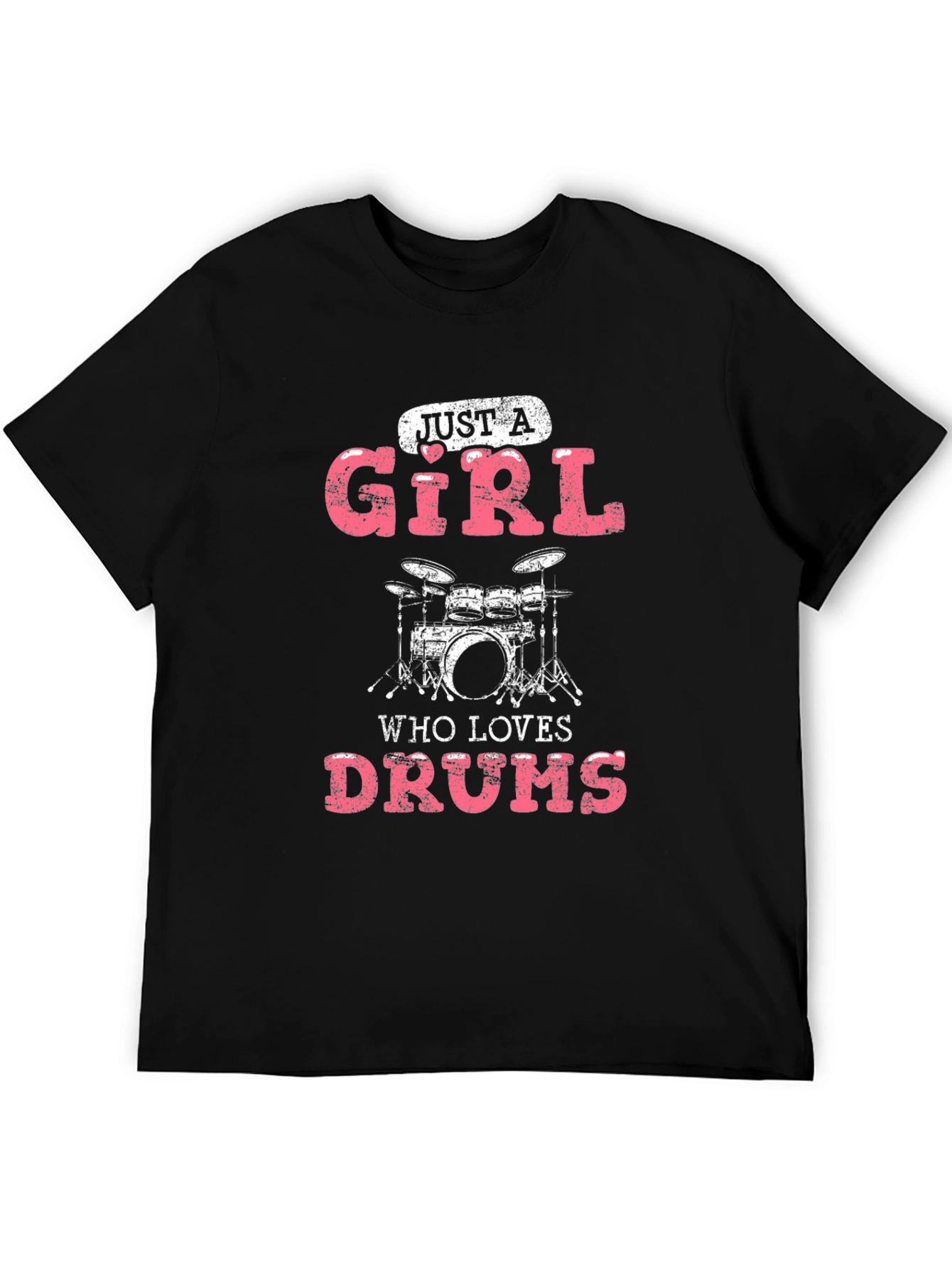 Just A Girl Who Loves Drums Graphic T-Shirt