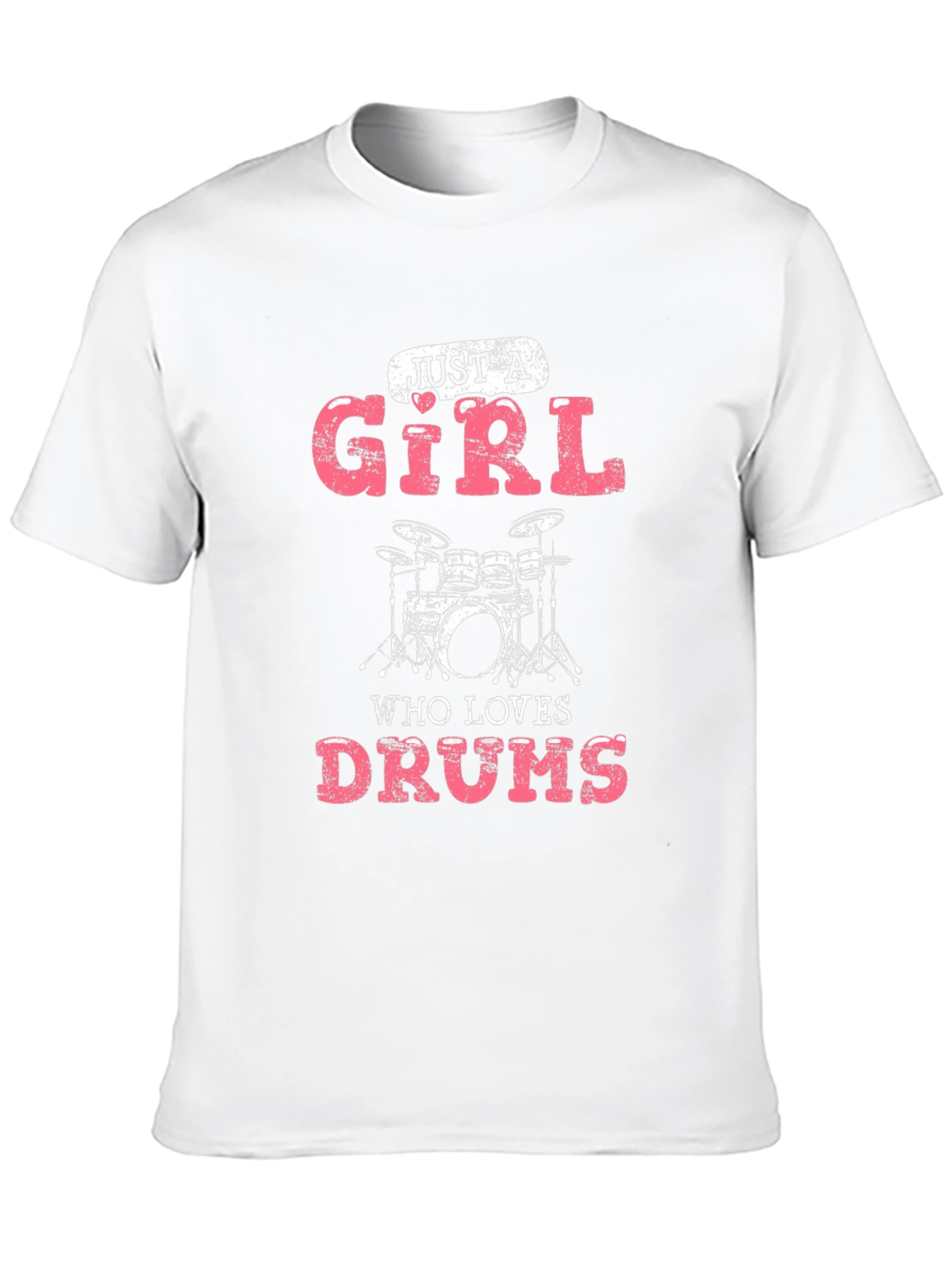 Just A Girl Who Loves Drums Graphic T-Shirt