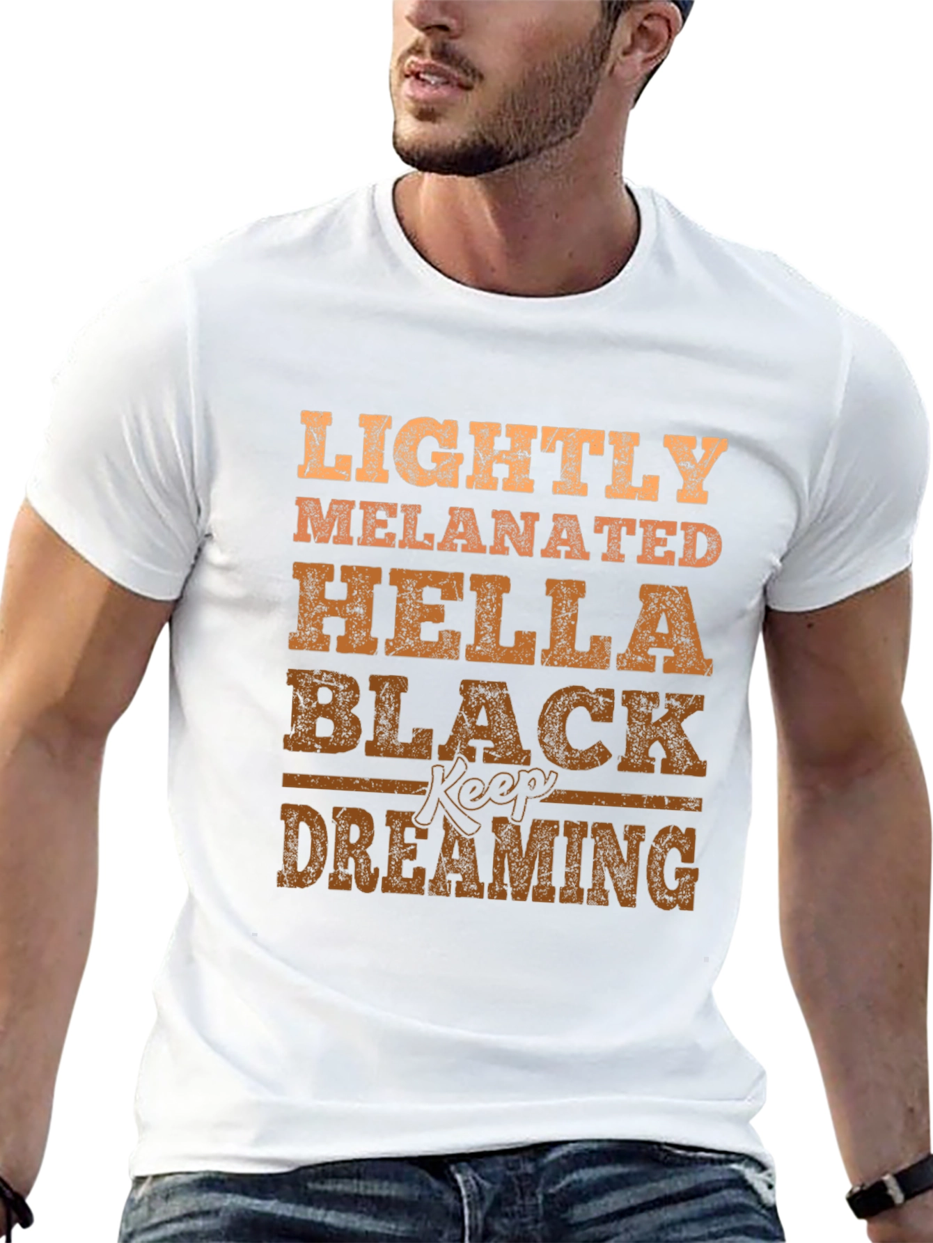 Lightly Melanated Black Keep Dreaming T-Shirt