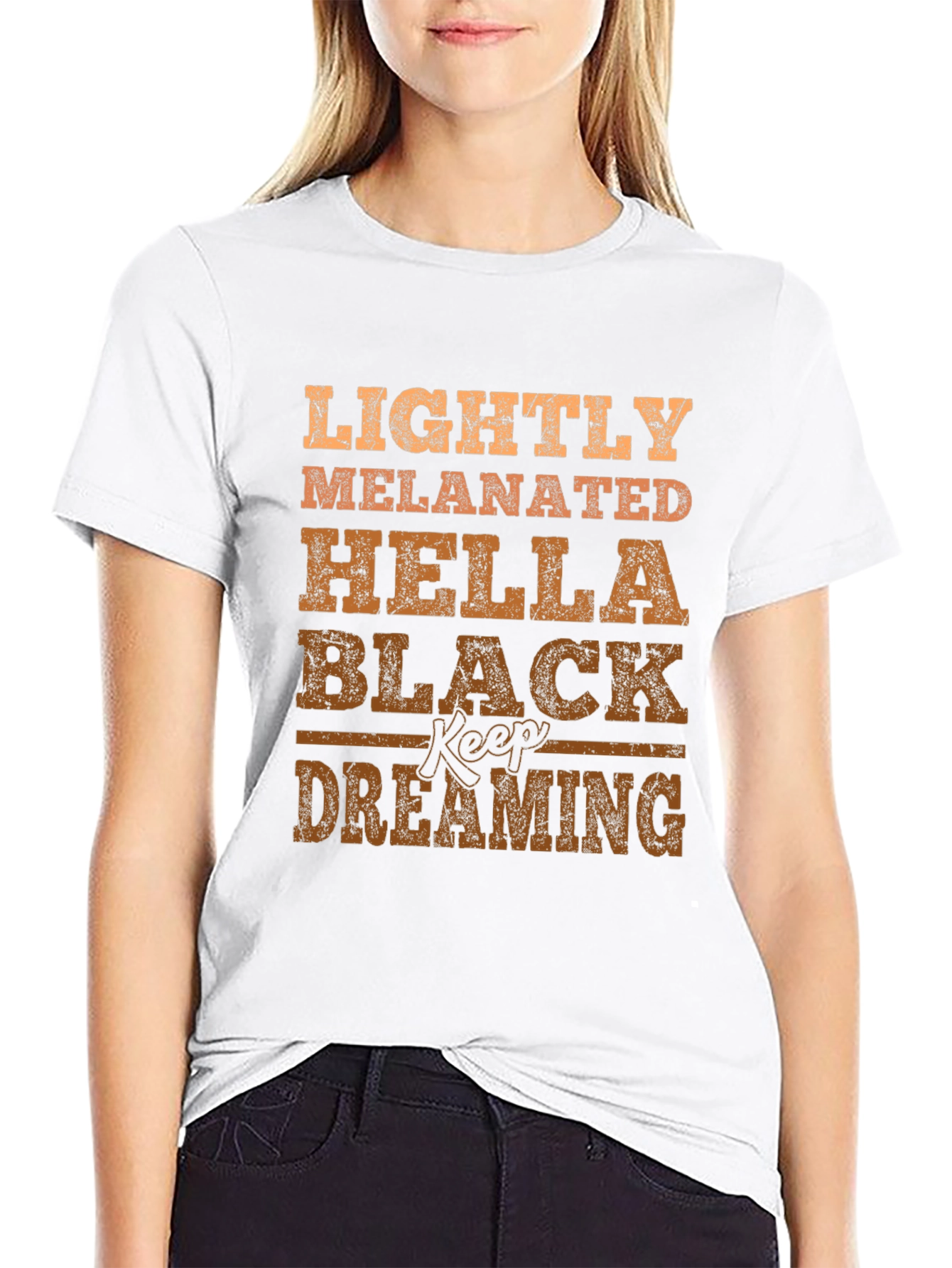 Lightly Melanated Black Keep Dreaming T-Shirt