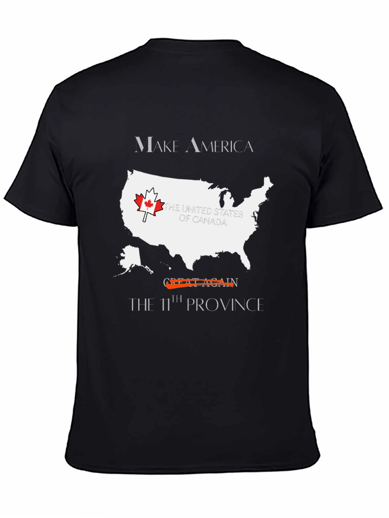 Make America the 11th Province T-Shirt
