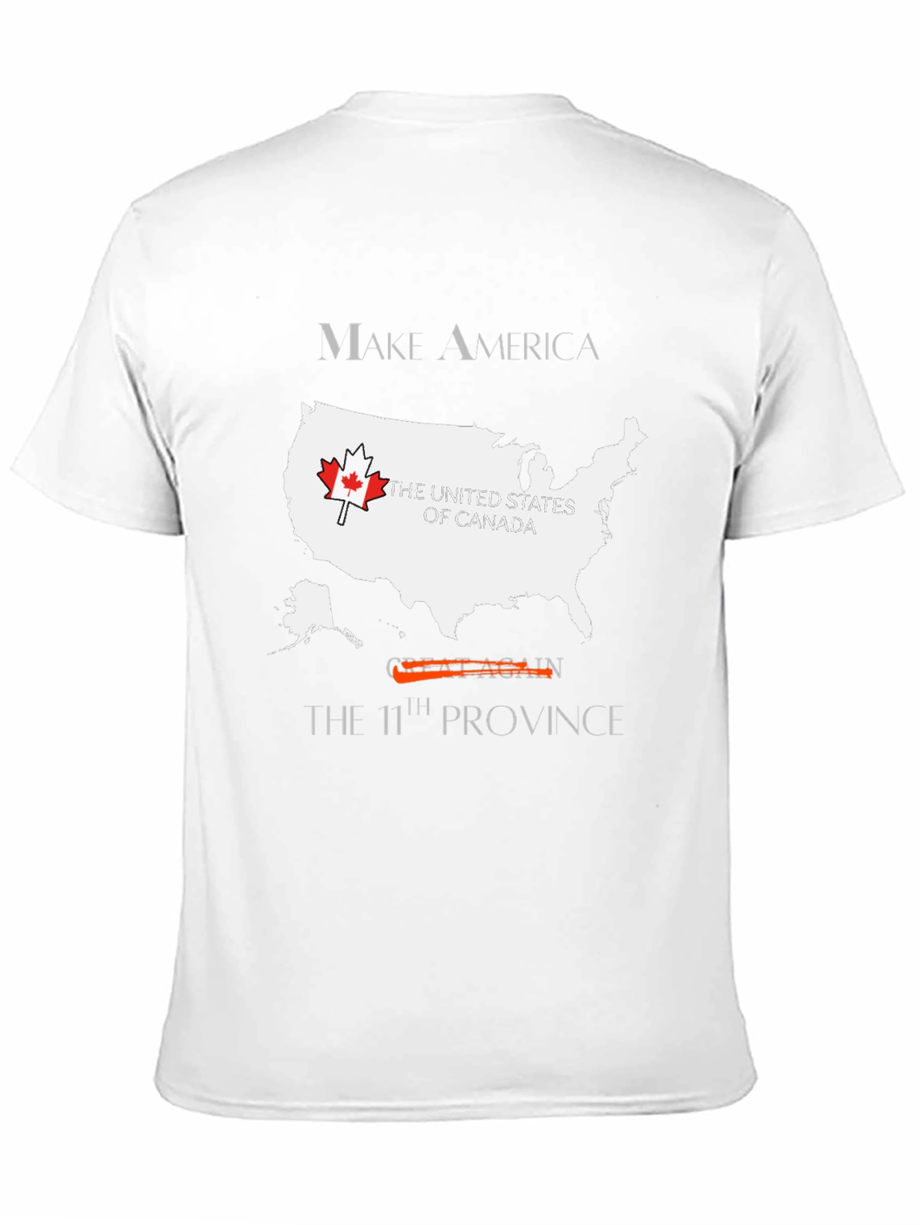 Make America the 11th Province T-Shirt