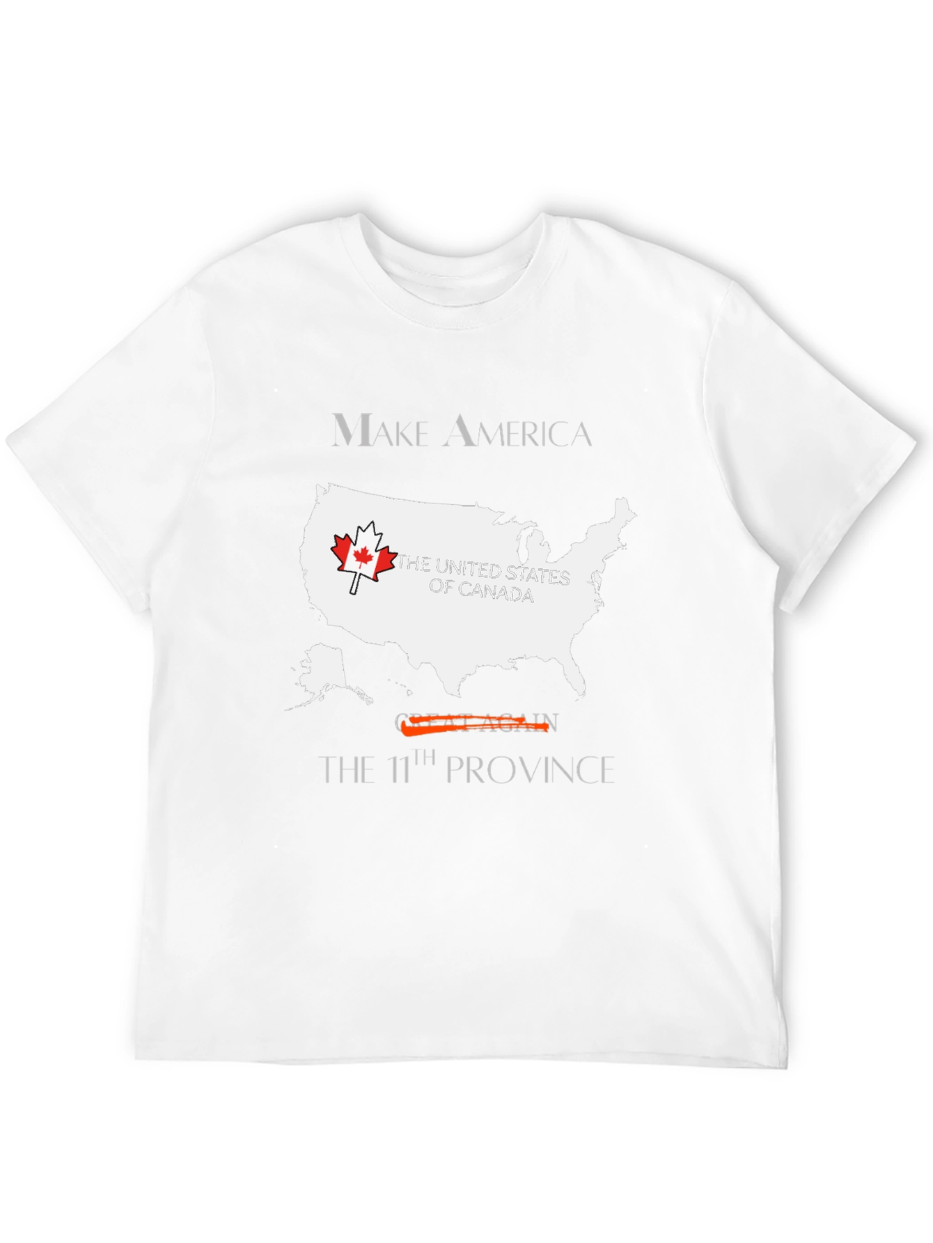 Make America the 11th Province T-Shirt