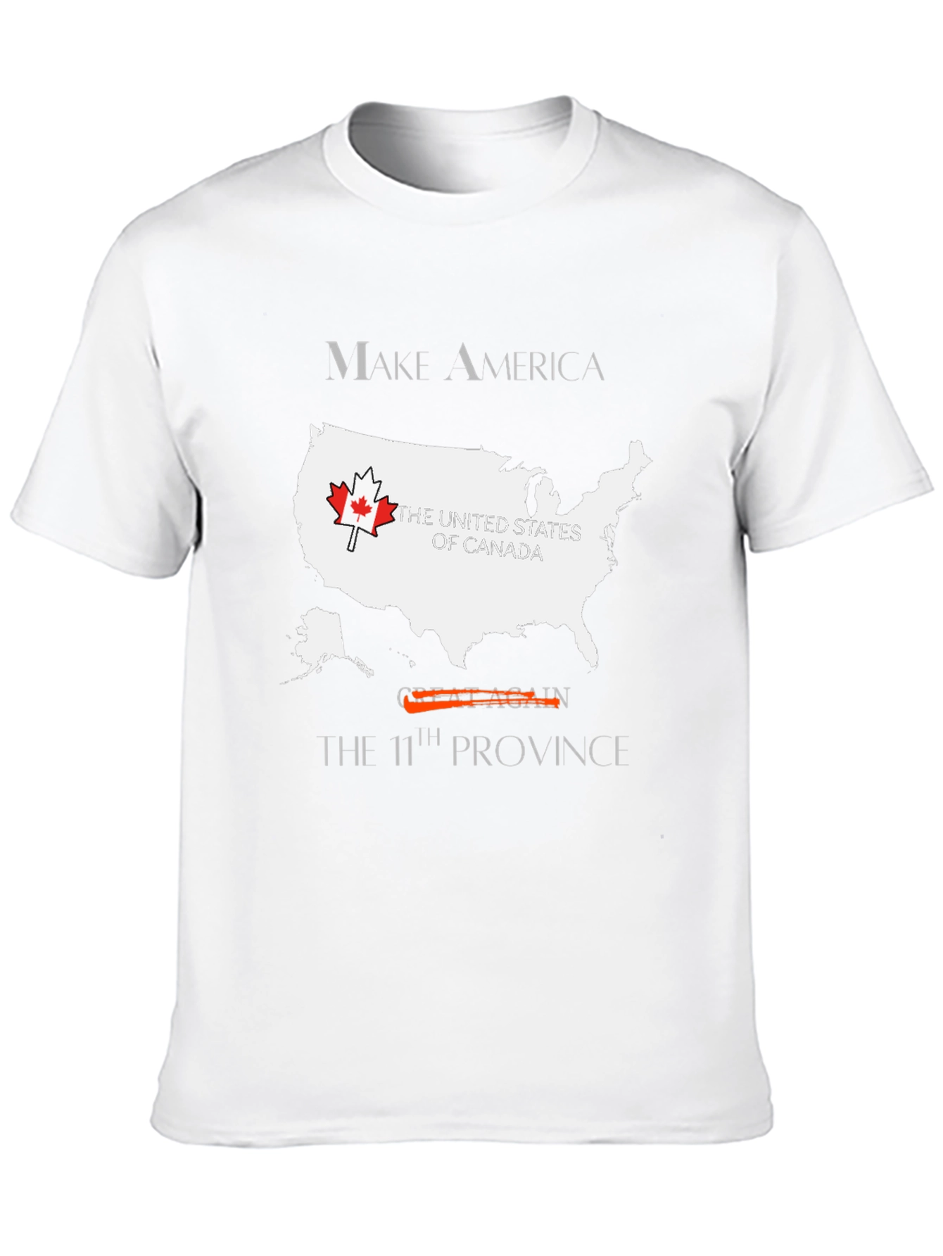 Make America the 11th Province T-Shirt