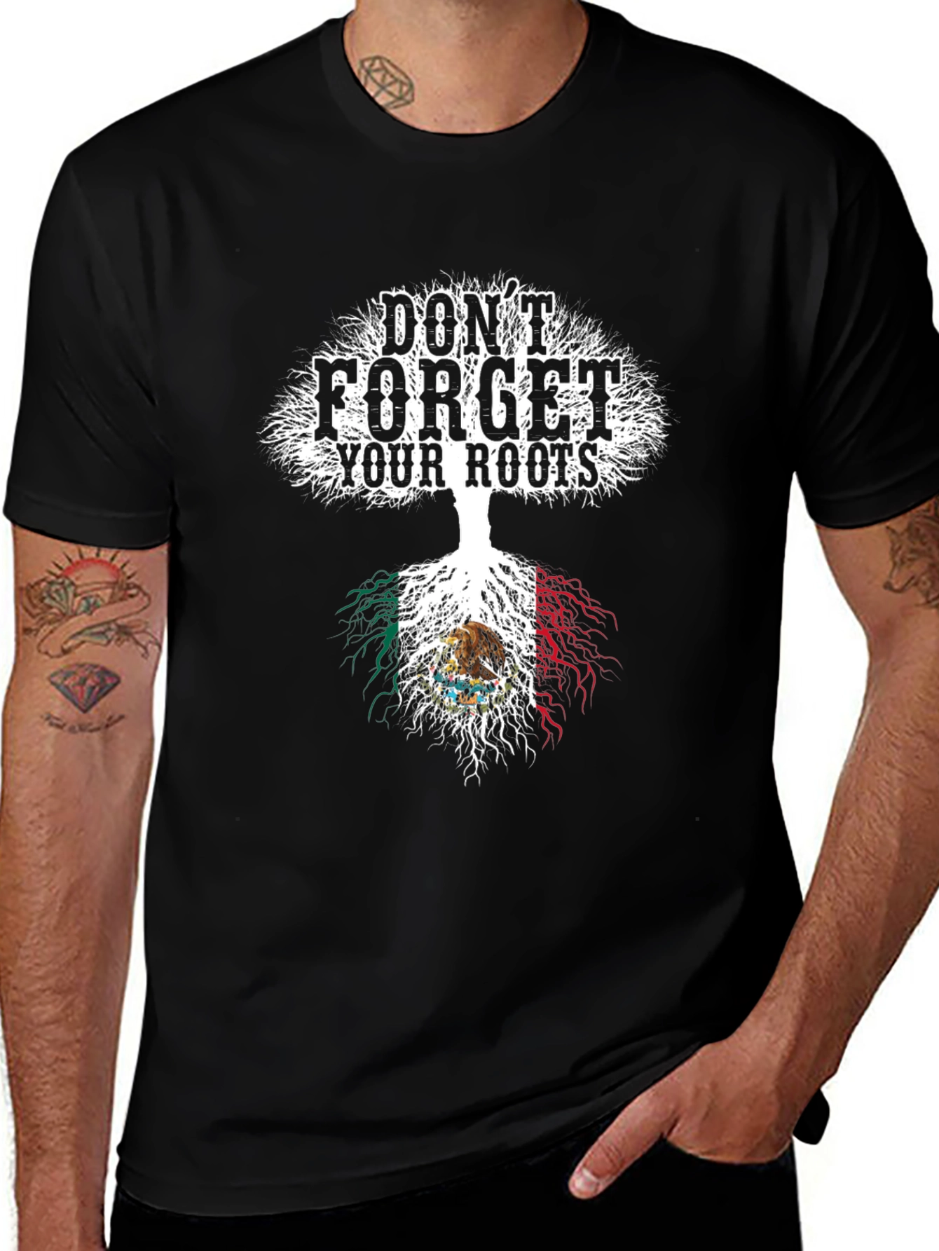 Dont Forget Your Roots Mexico Flag T-Shirt