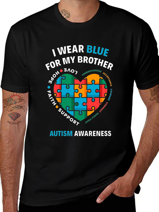 Autism Awareness T-Shirt: I Wear Blue For My Brother