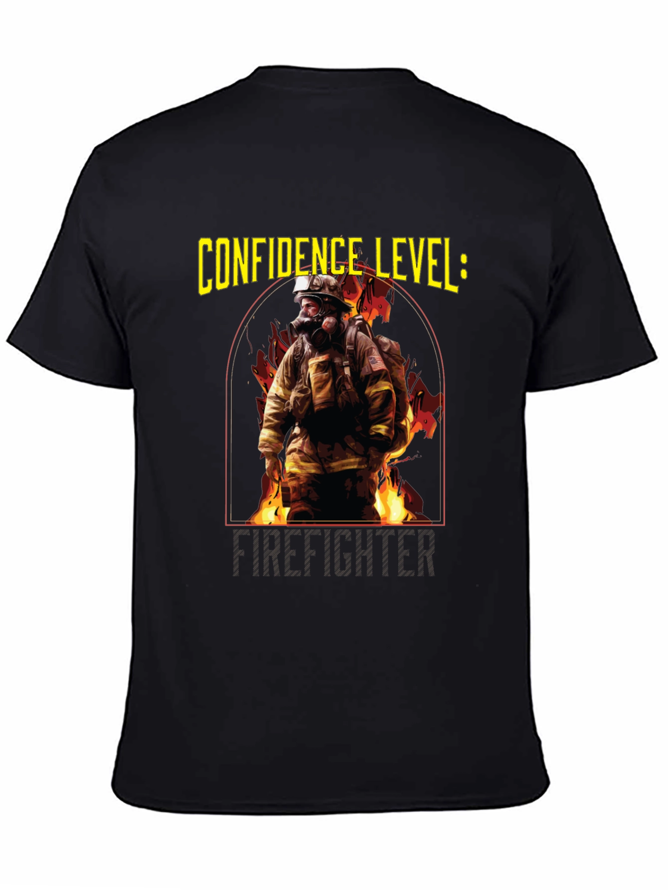 Confidence Level: Firefighter Black T-Shirt