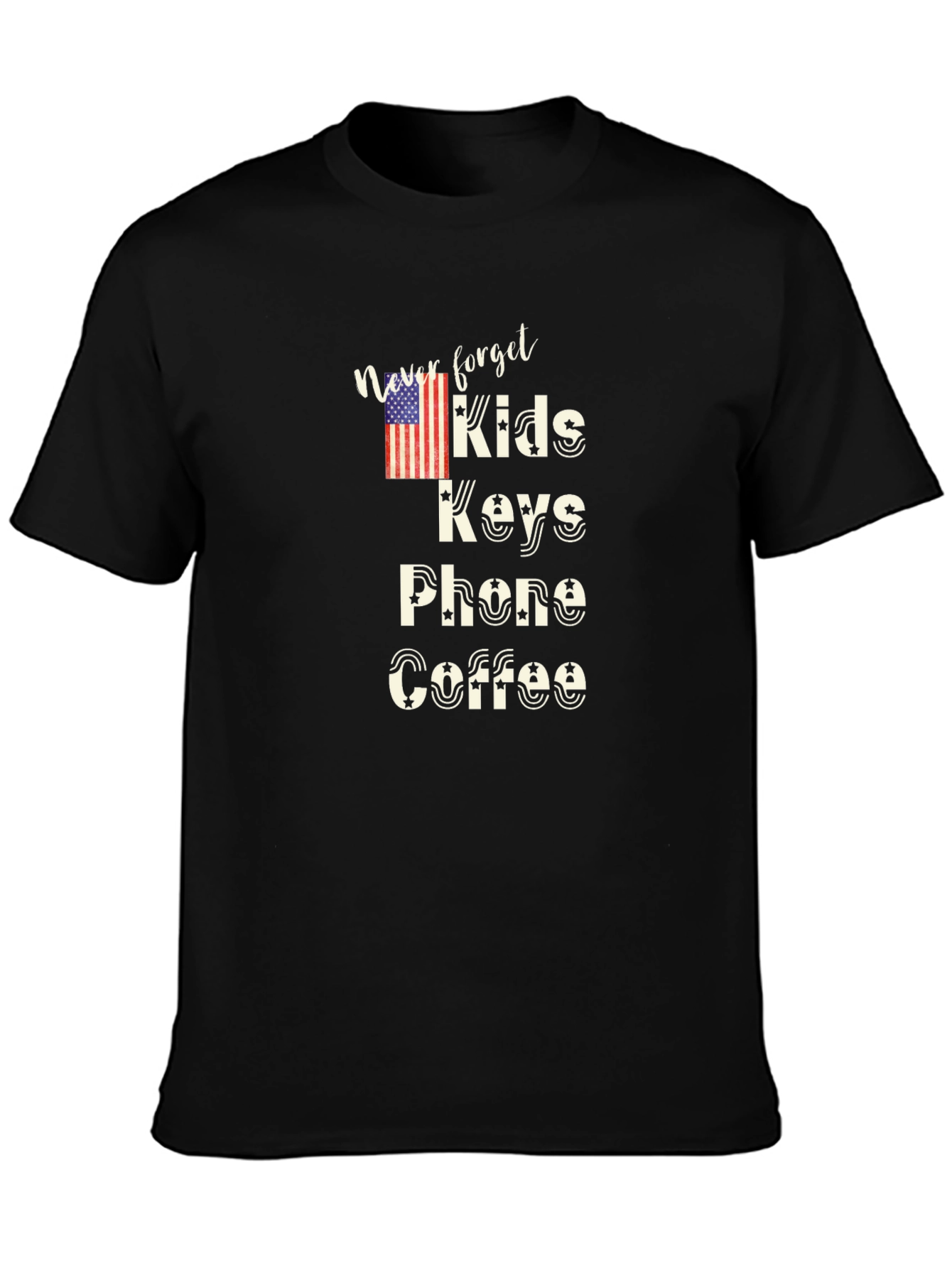 Never Forget Kids Keys Phone Coffee T-Shirt