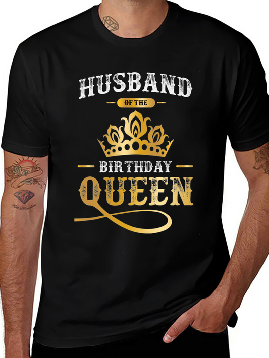 Husband of the Birthday Queen T-Shirt