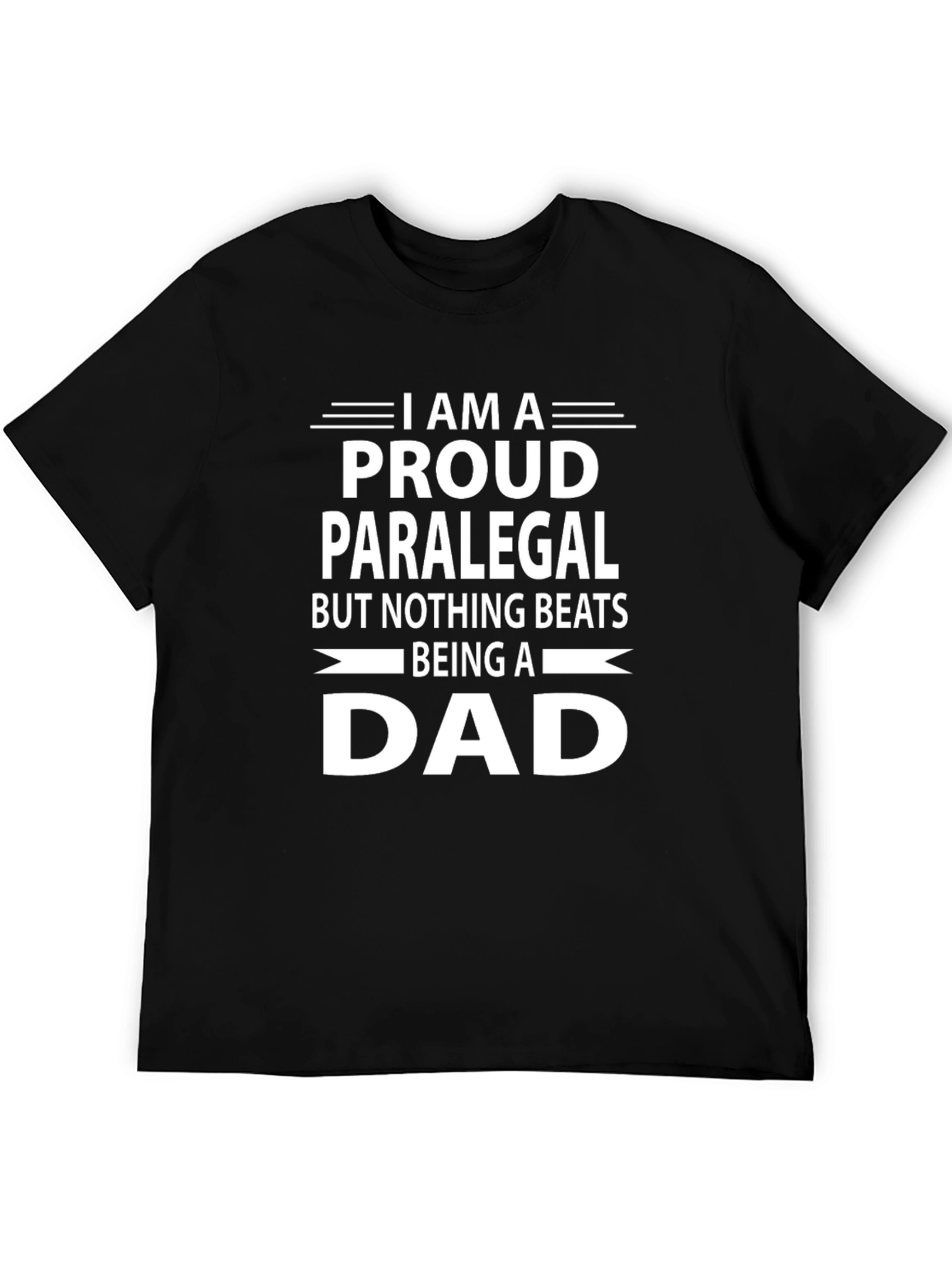 Proud Paralegal Dad Graphic T-Shirt