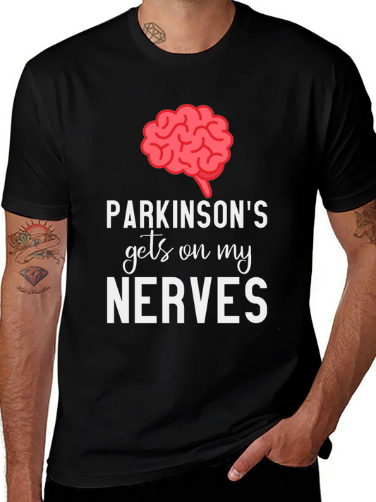 Parkinsons Gets On My Nerves Graphic Tee