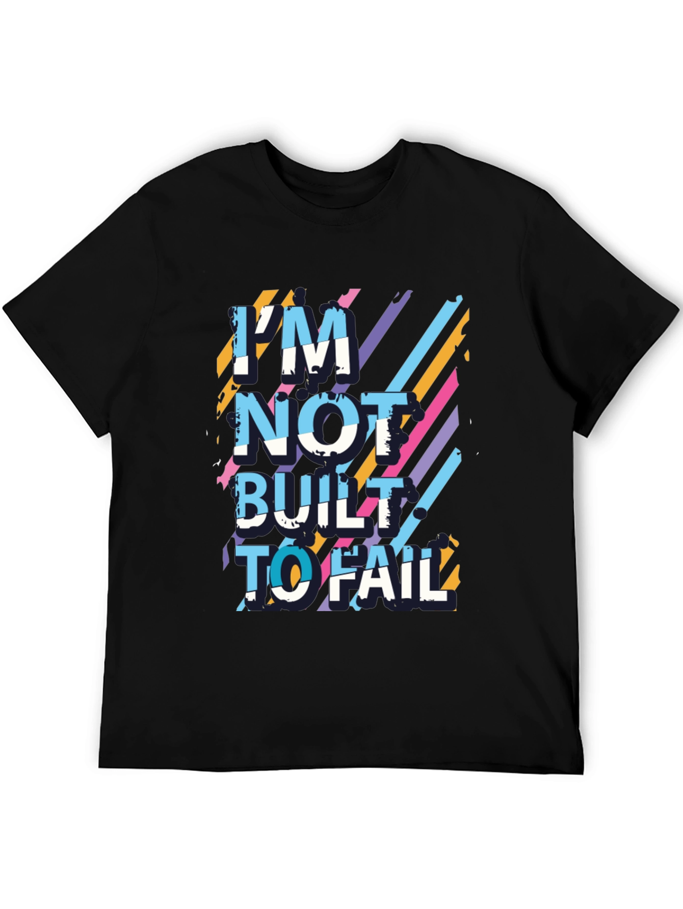 Im Not Built to Fail Graphic Tee
