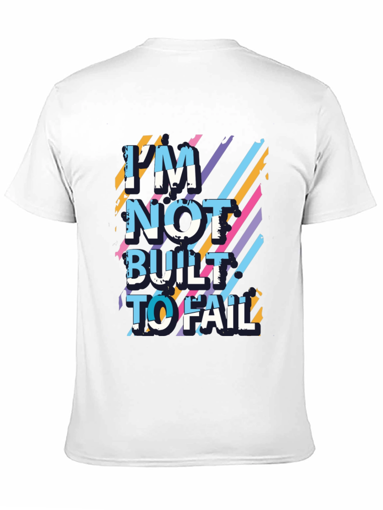 Im Not Built to Fail Graphic Tee
