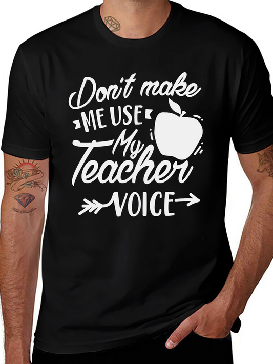 Teacher Voice Graphic Tee - Funny Gift for Educators