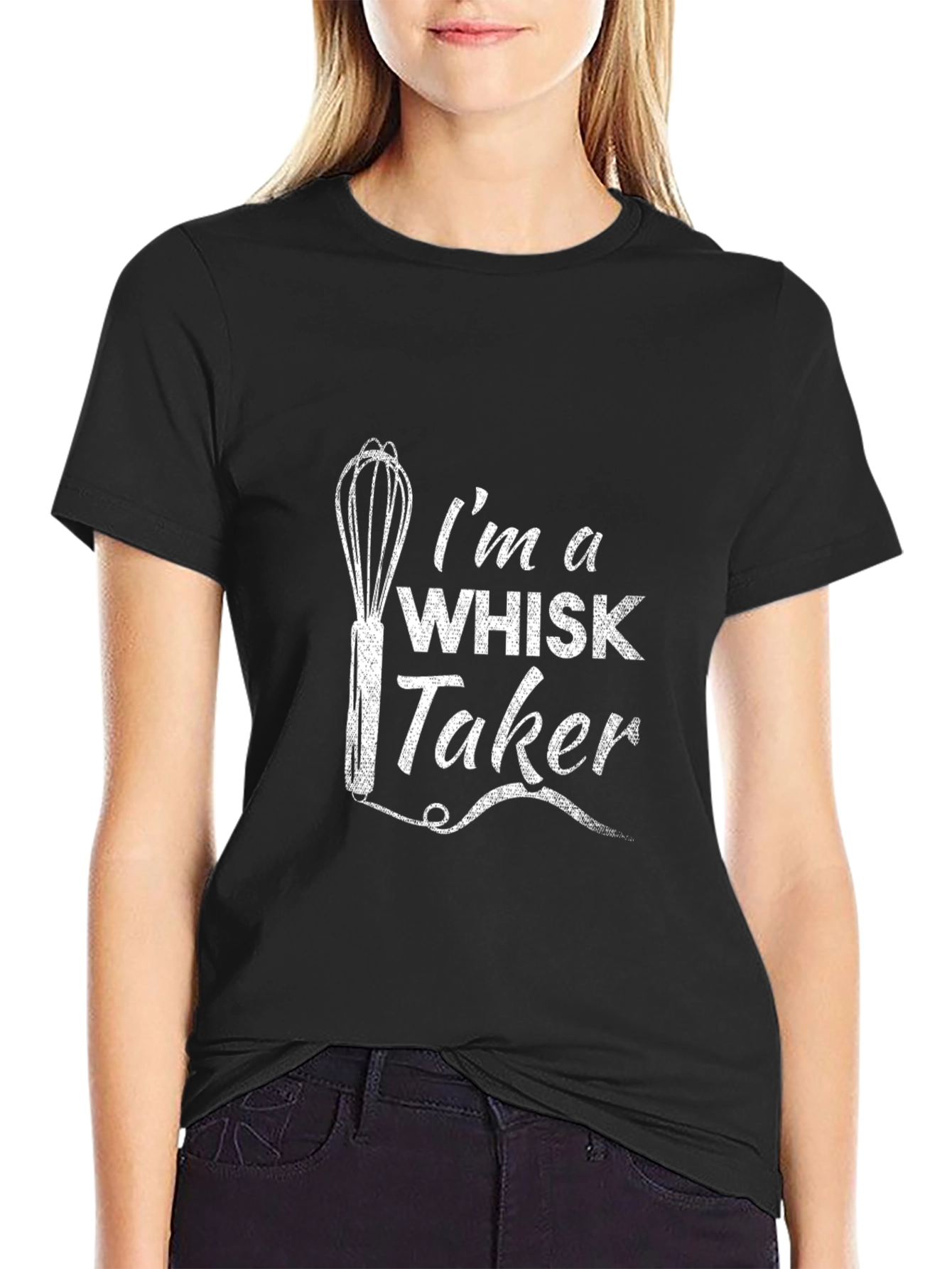 Im a Whisk Taker T-Shirt - Funny Cooking Tee