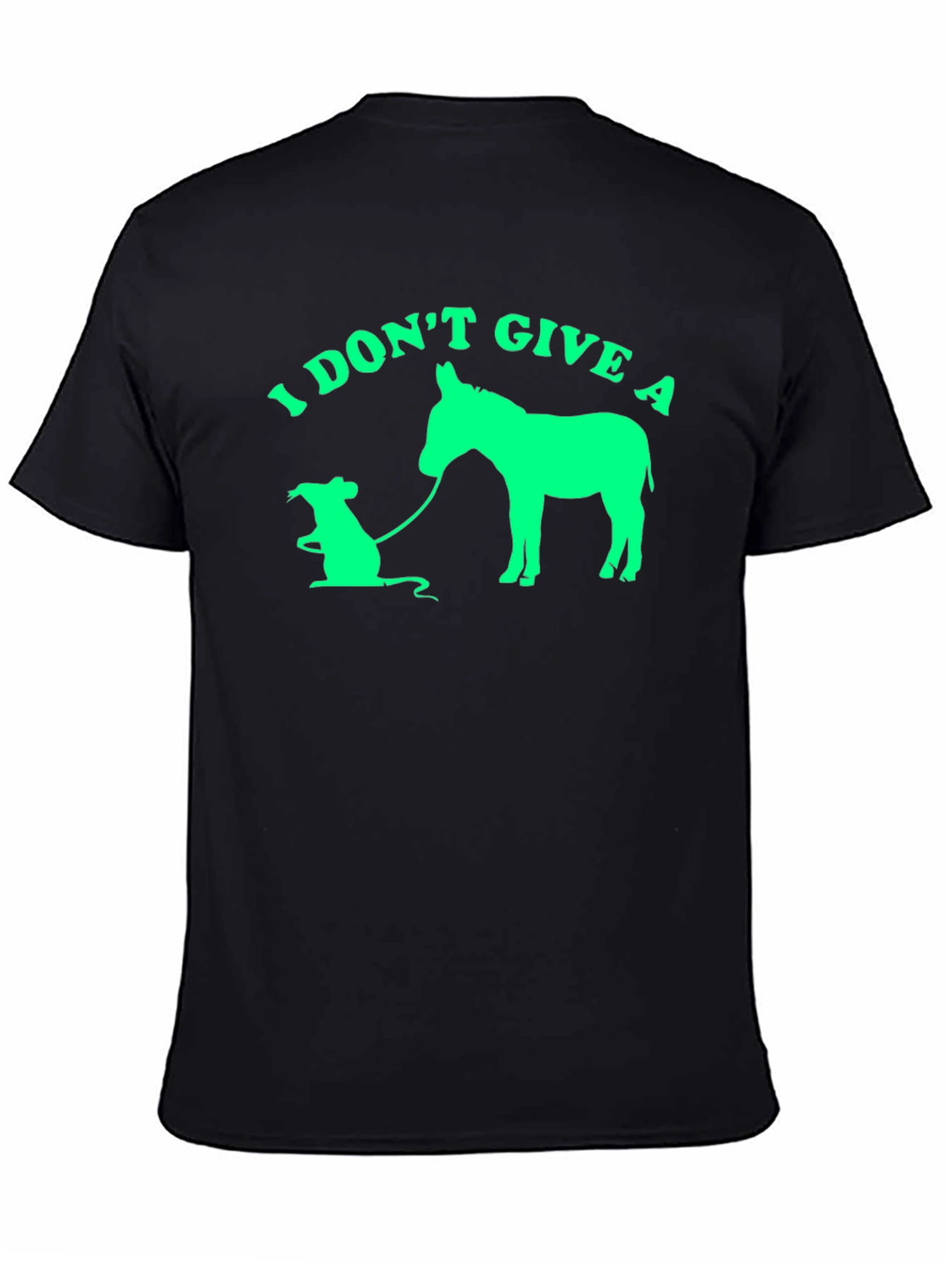 I Dont Give a Rats Donkey T-Shirt