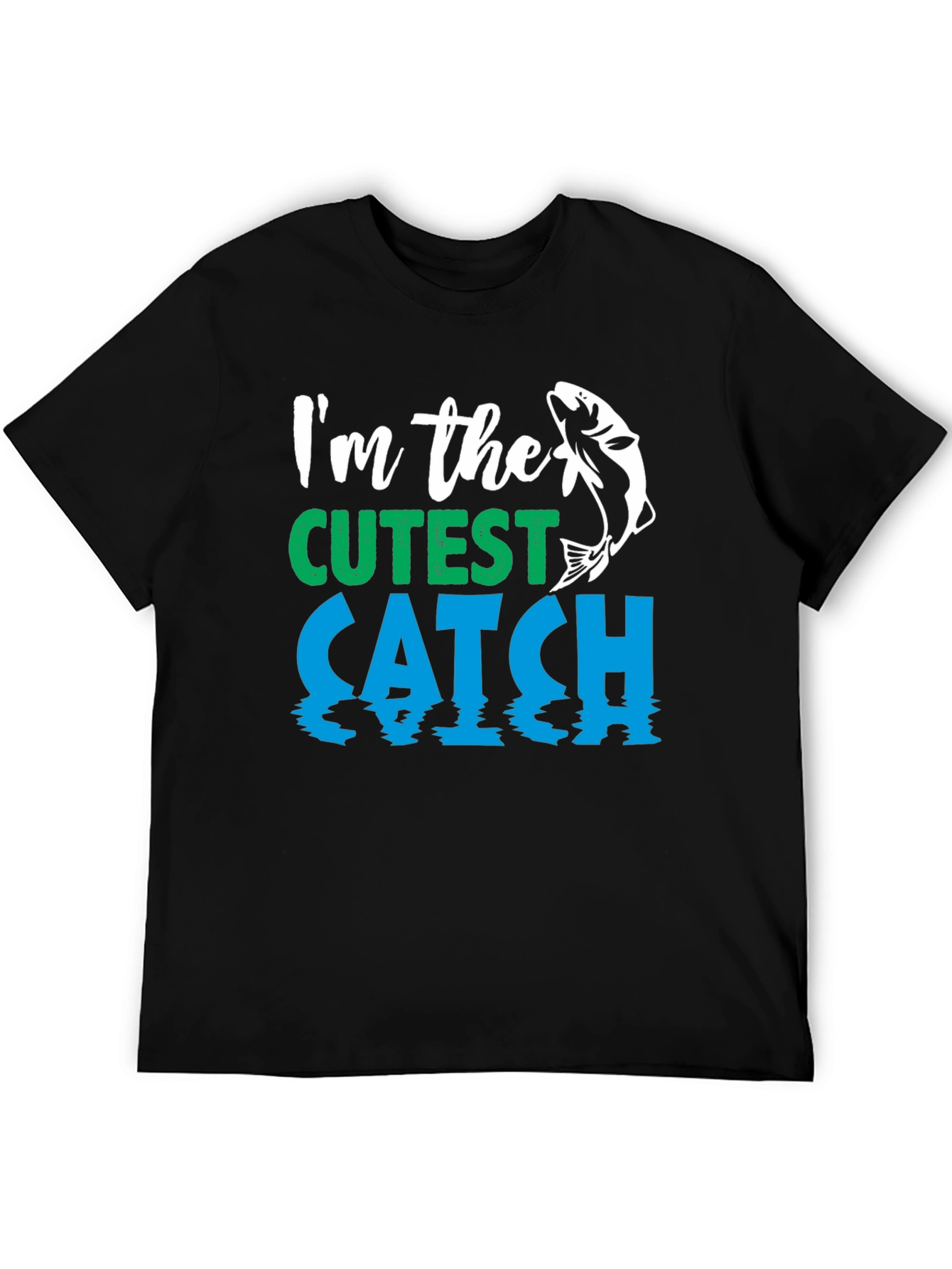 Cutest Catch Fishing T-Shirt - Mens