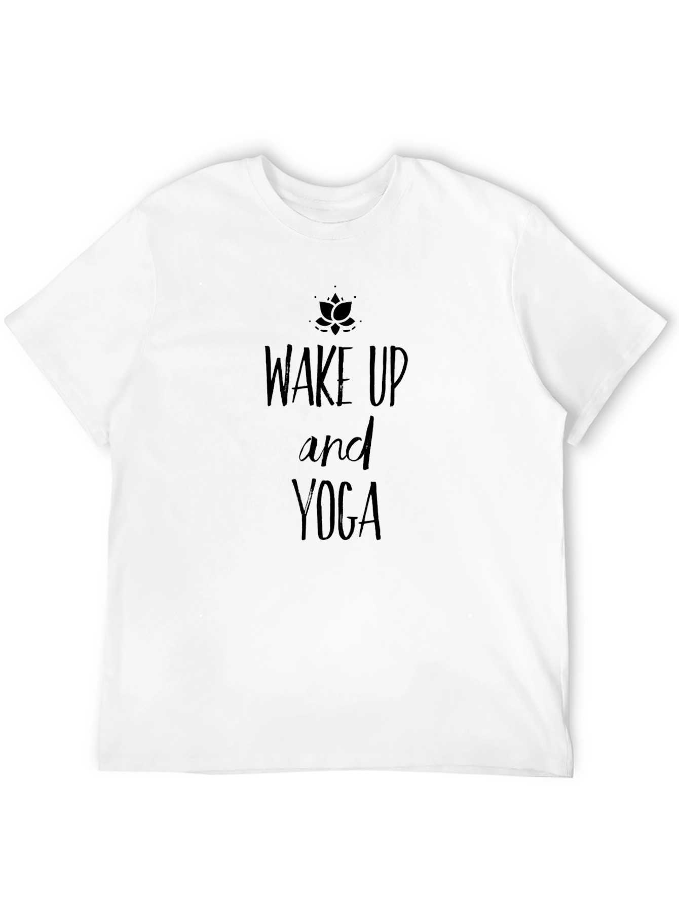 Wake Up and Yoga T-Shirt - Soft Cotton Tee