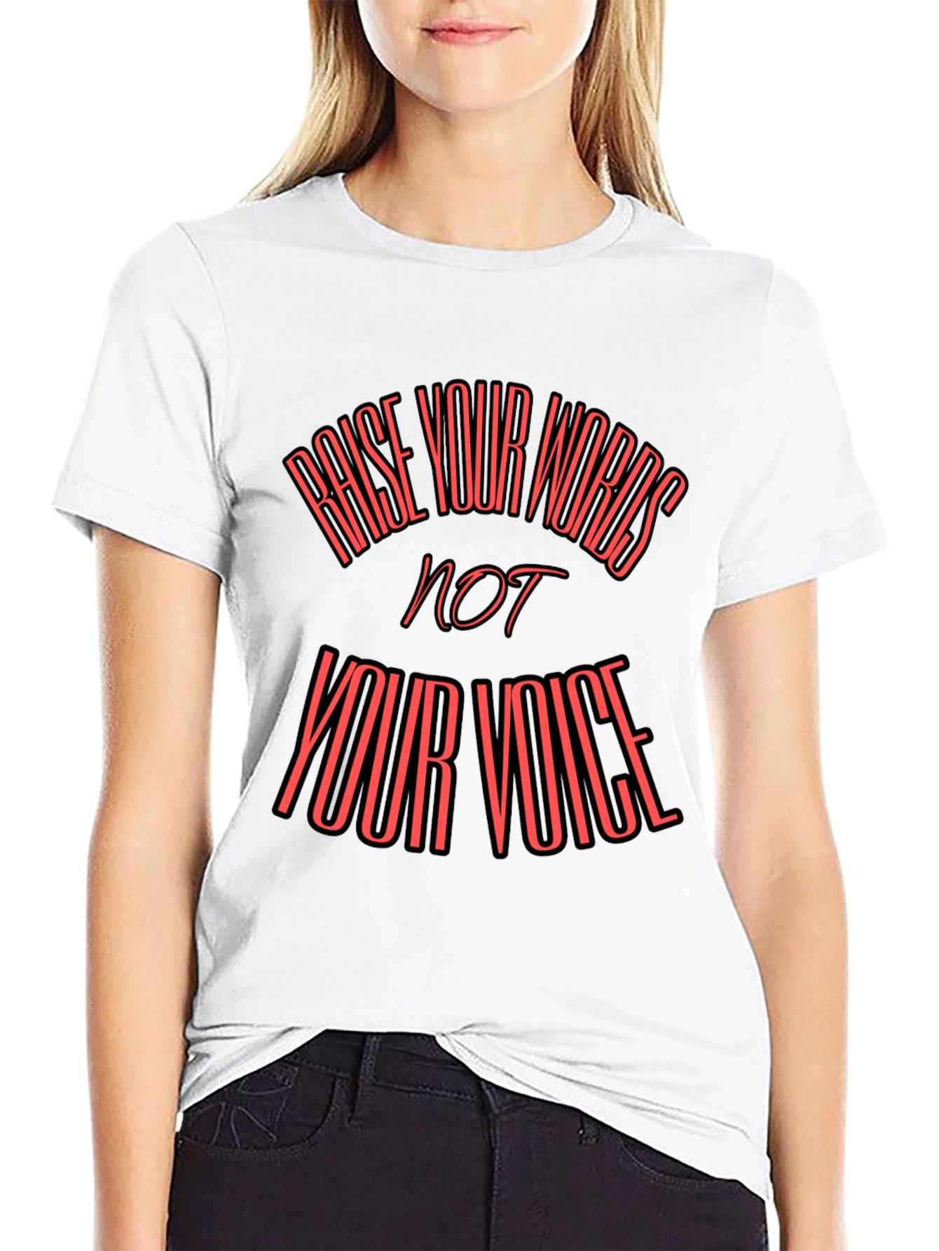 Raise Your Words T-Shirt