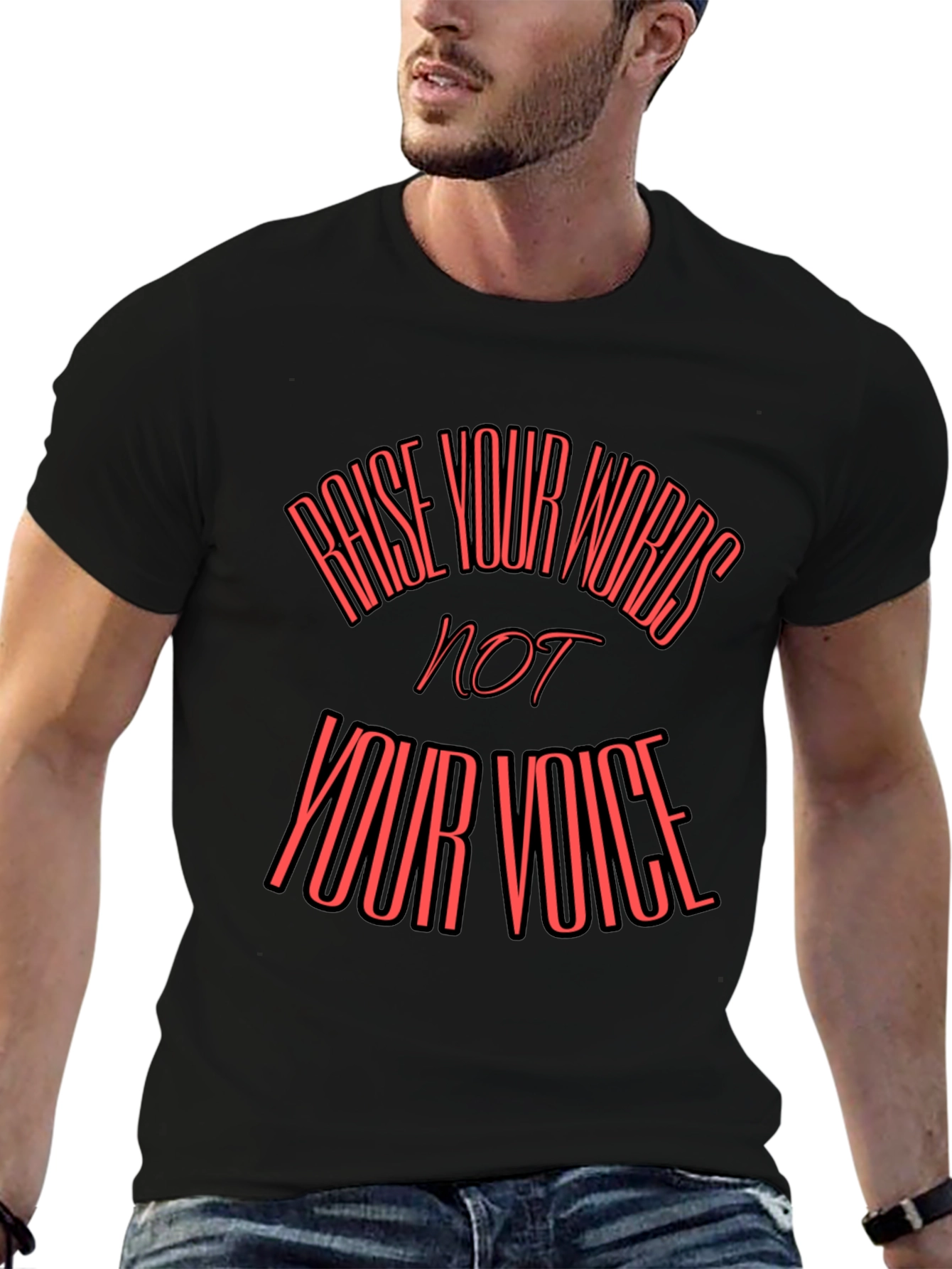 Raise Your Words T-Shirt