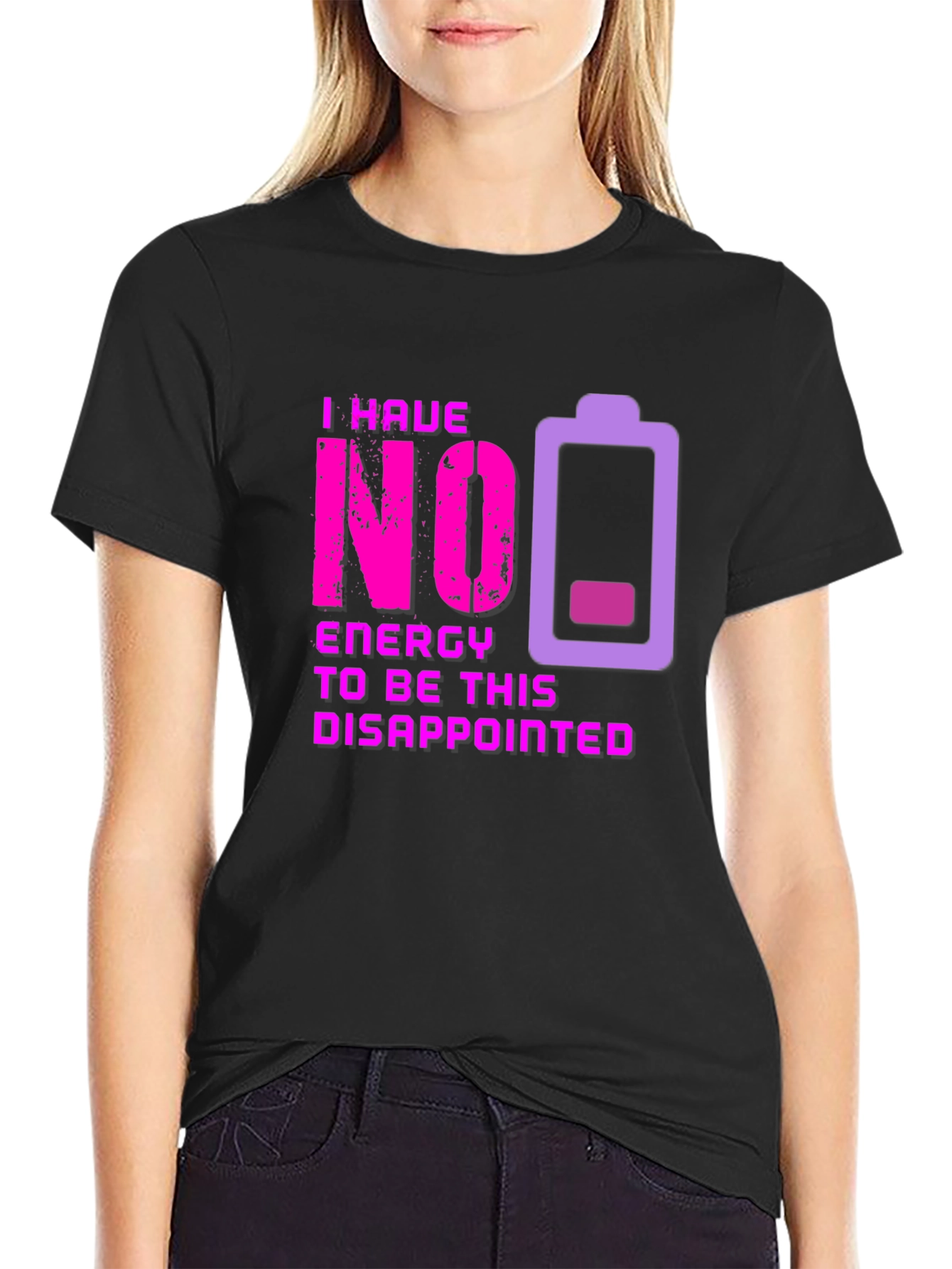 No Energy Disappointed Graphic Tee
