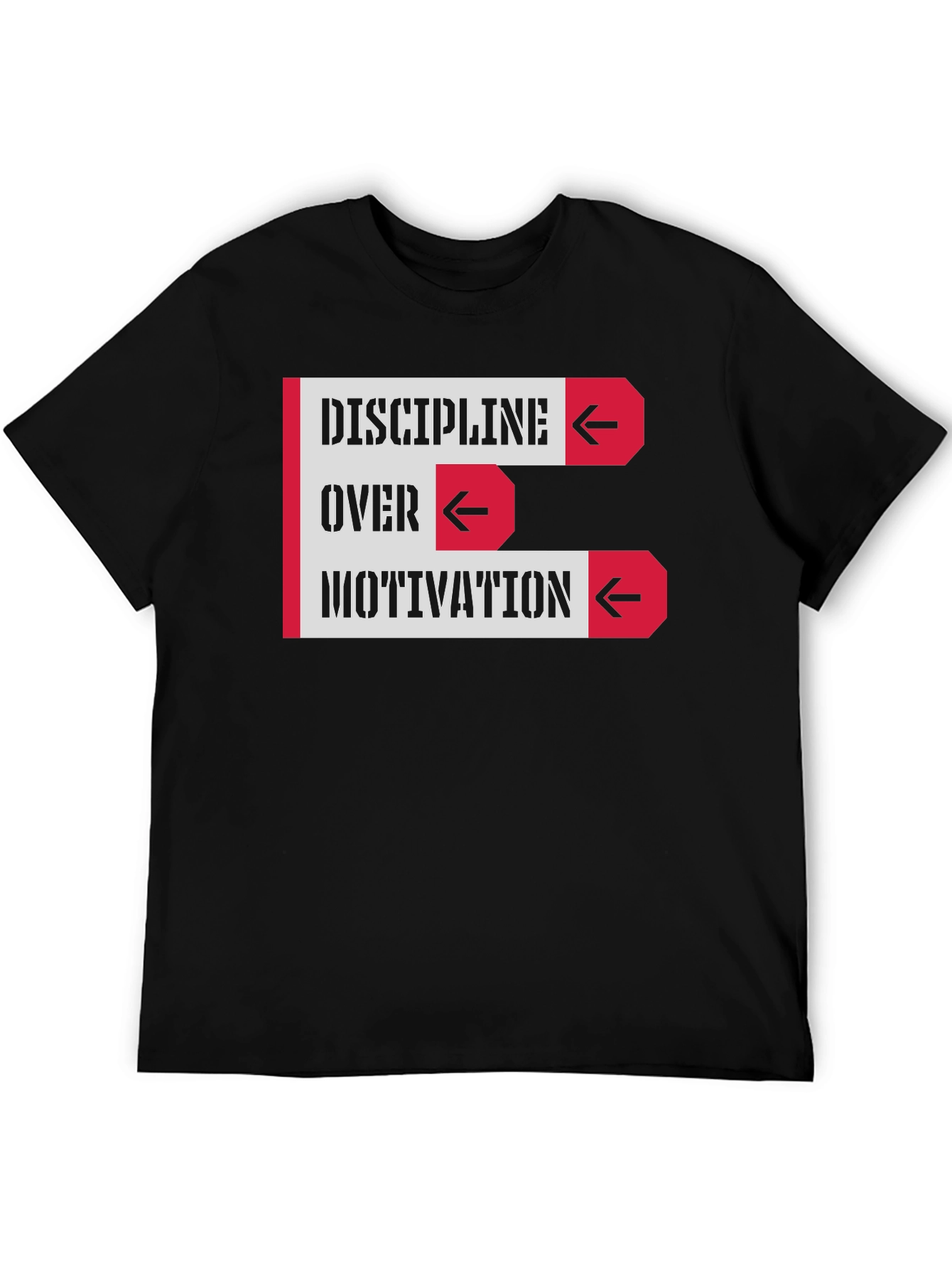 Discipline Over Motivation Graphic T-Shirt